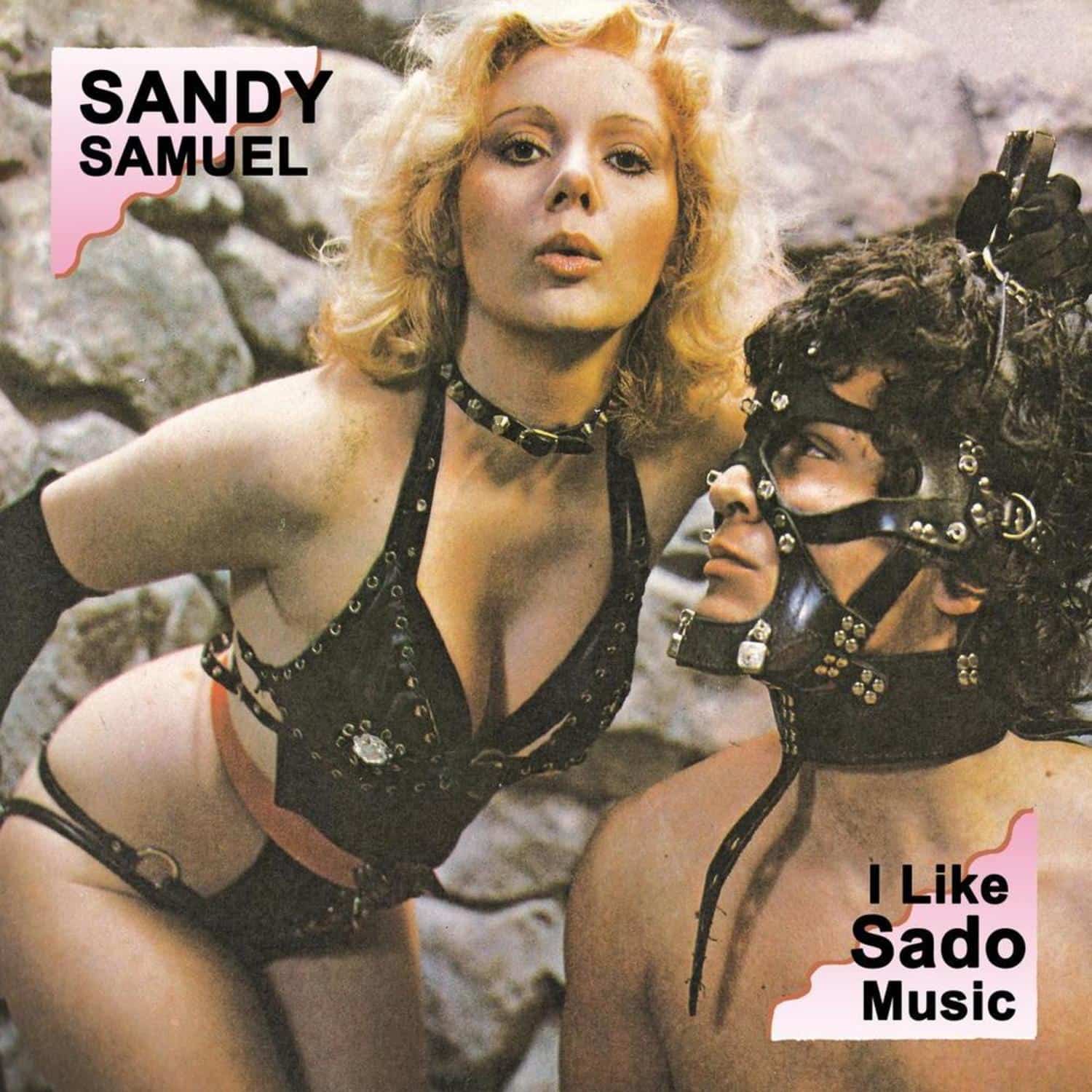 Sandy Samuel - I LIKE SADO MUSIC 