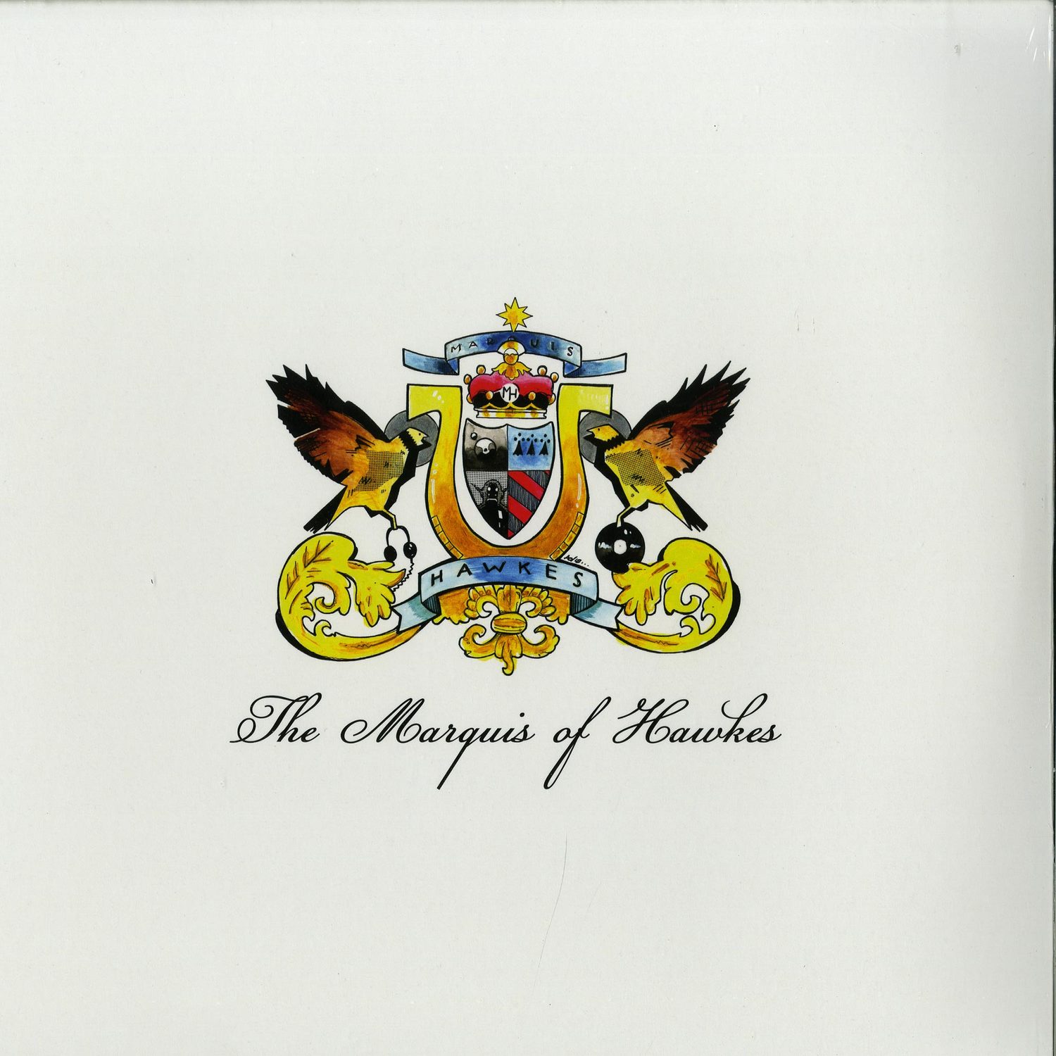 MARQUIS HAWKES - THE MARQUIS OF HAWKES