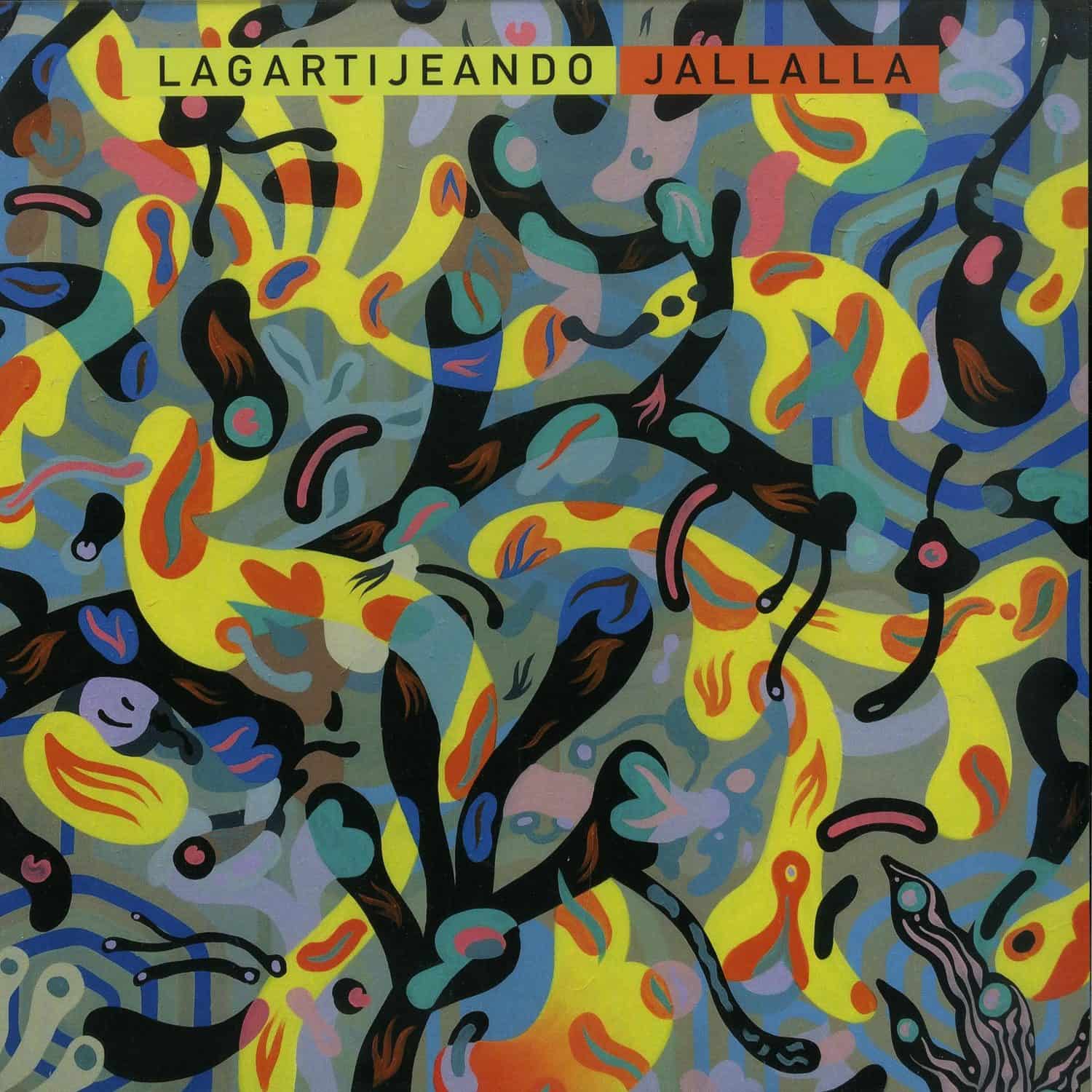 Lagartijeando - JALLALLA 