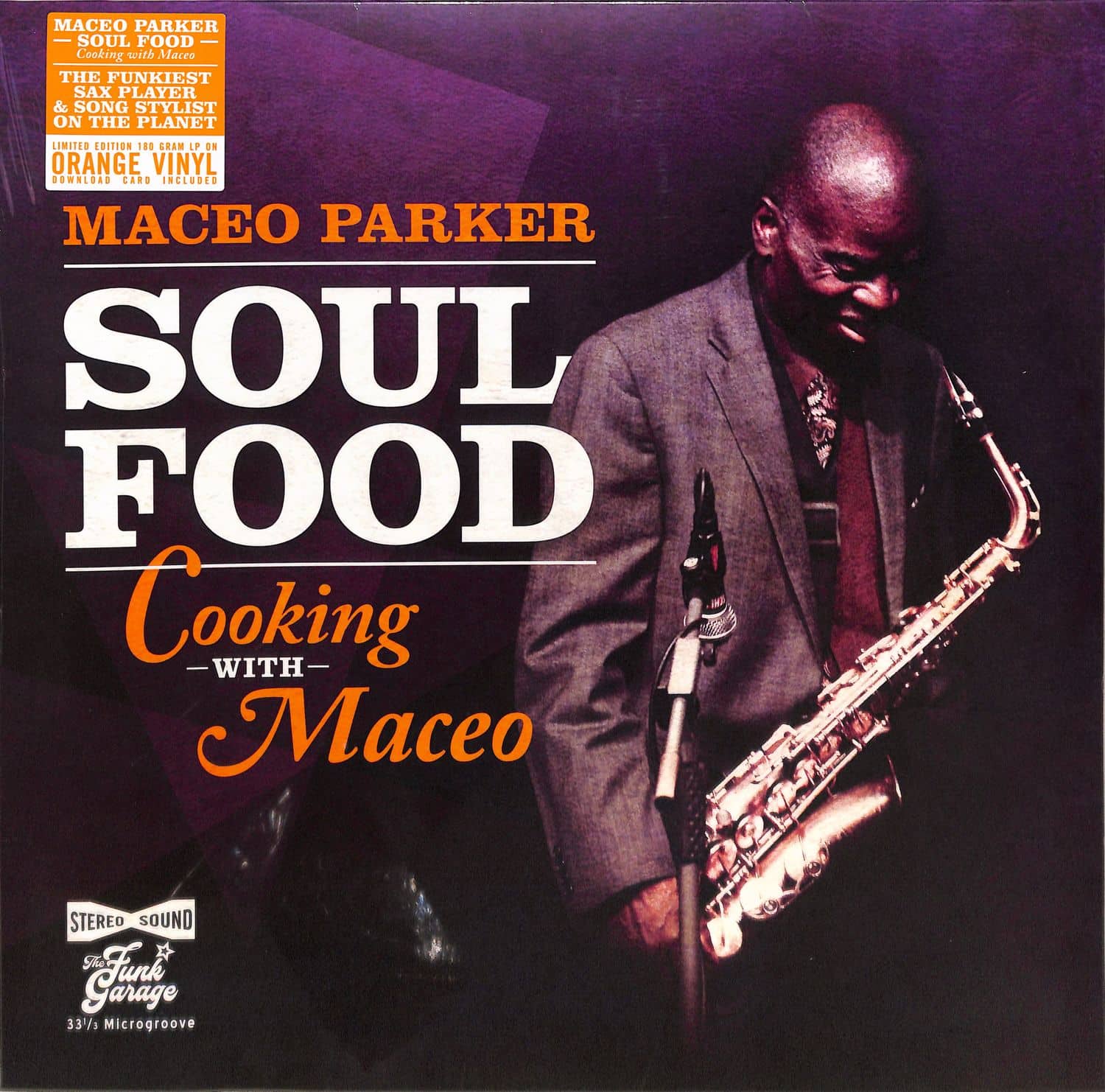 Maceo Parker - SOUL FOOD: COOKING WITH MACEO 