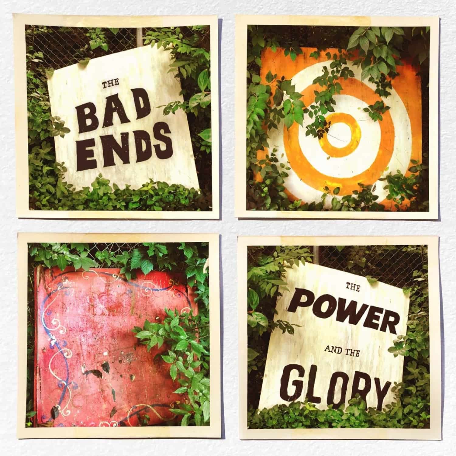 Bad Ends - POWER AND THE GLORY 