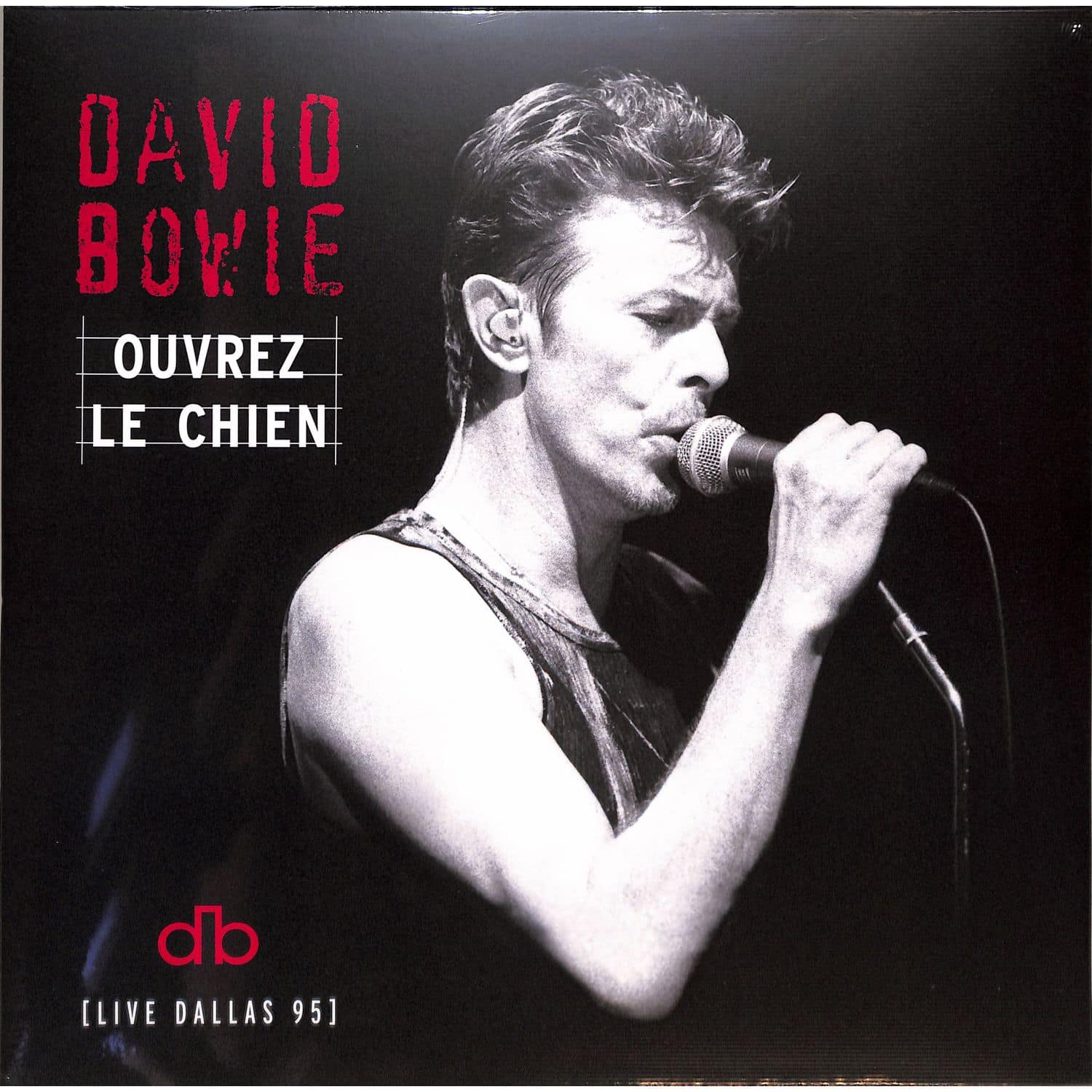 David Bowie - OUVREZ LE CHIEN 
