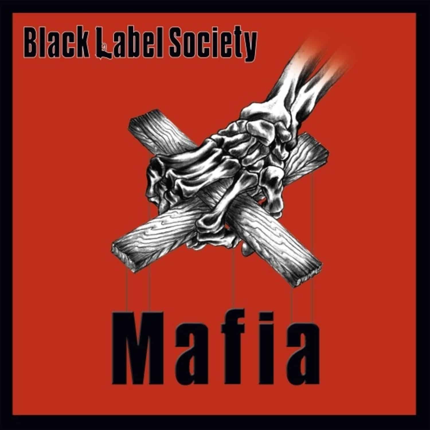 Black Label Society - MAFIA 