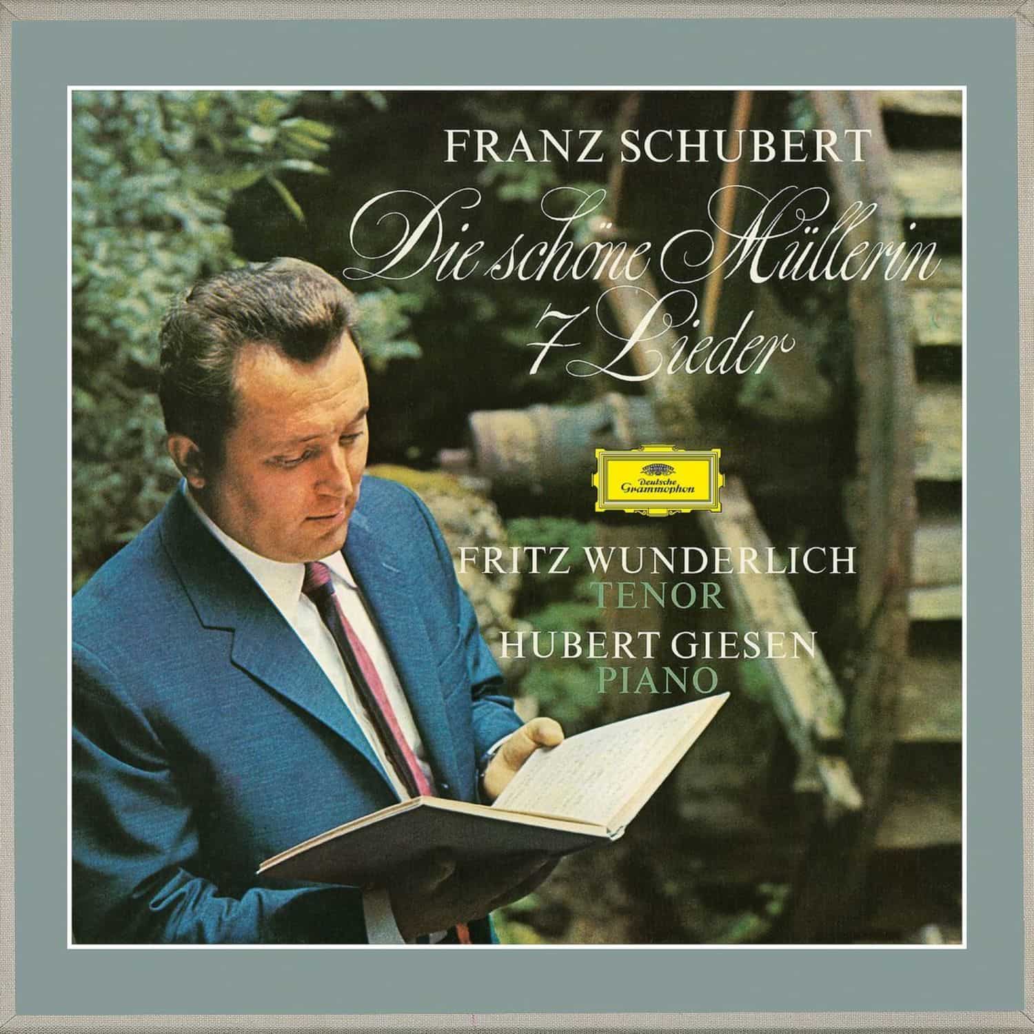 Wunderlich,Fritz/Giesen,Hubert / Franz Schubert - DIE SCHNE MLLERIN/7 LIEDER 