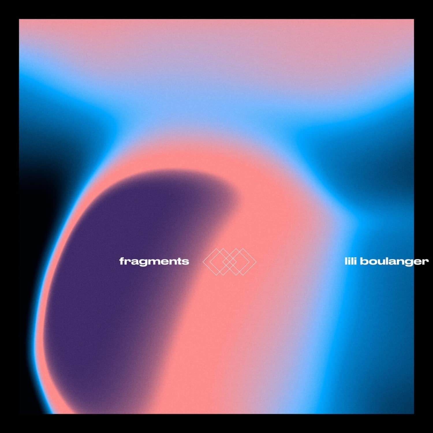 Rodriguez JR. / Niklas Paschburg / Anja Schneider - FRAGMENTS II - LILI BOULANGER 