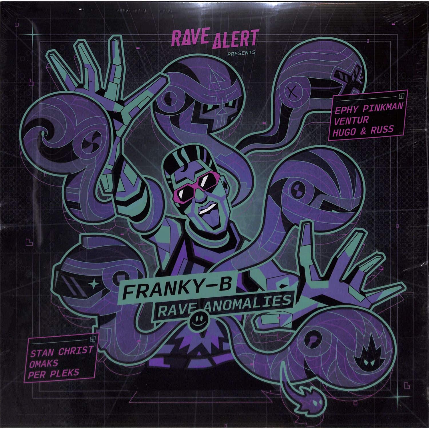 Franky B - RAVE ANOMALIES