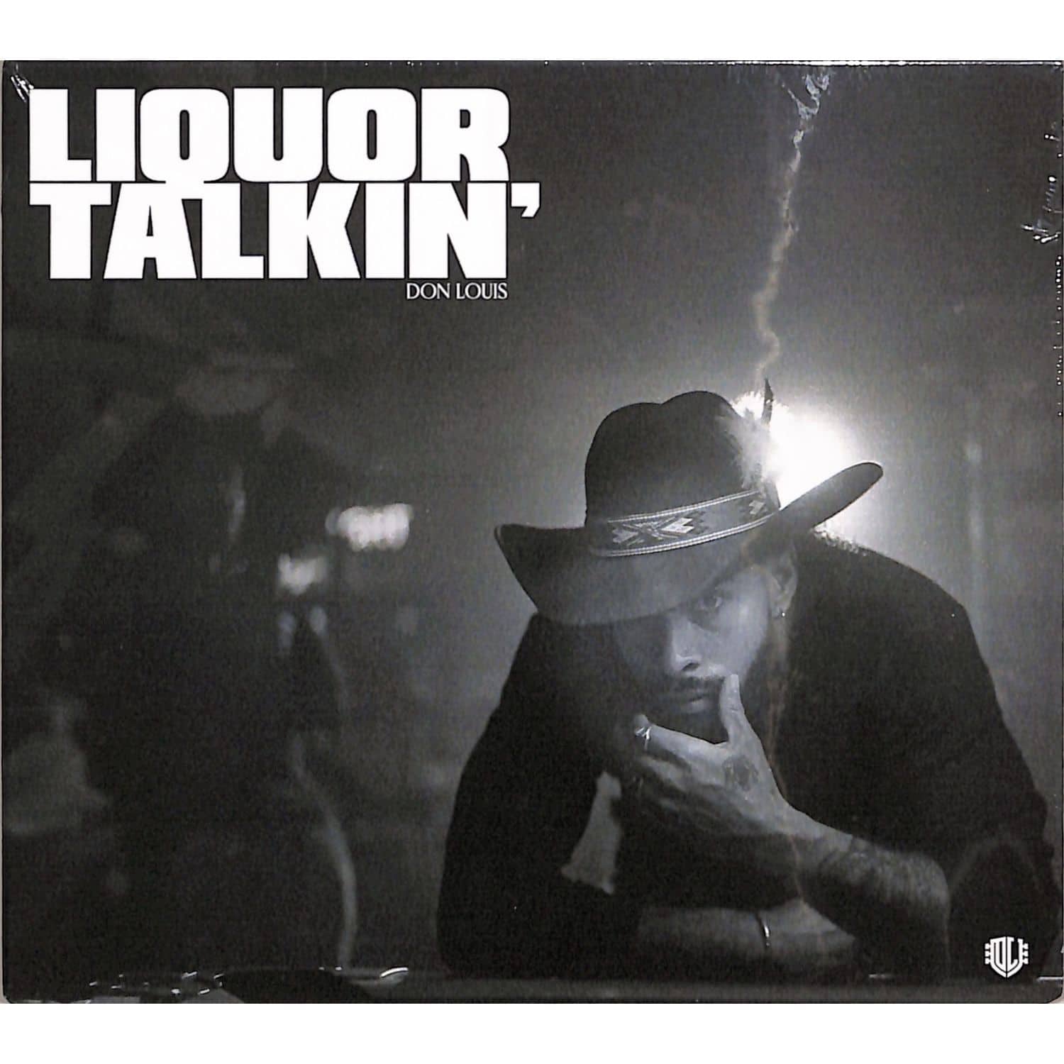 Don Louis - LIQUOR TALKIN 