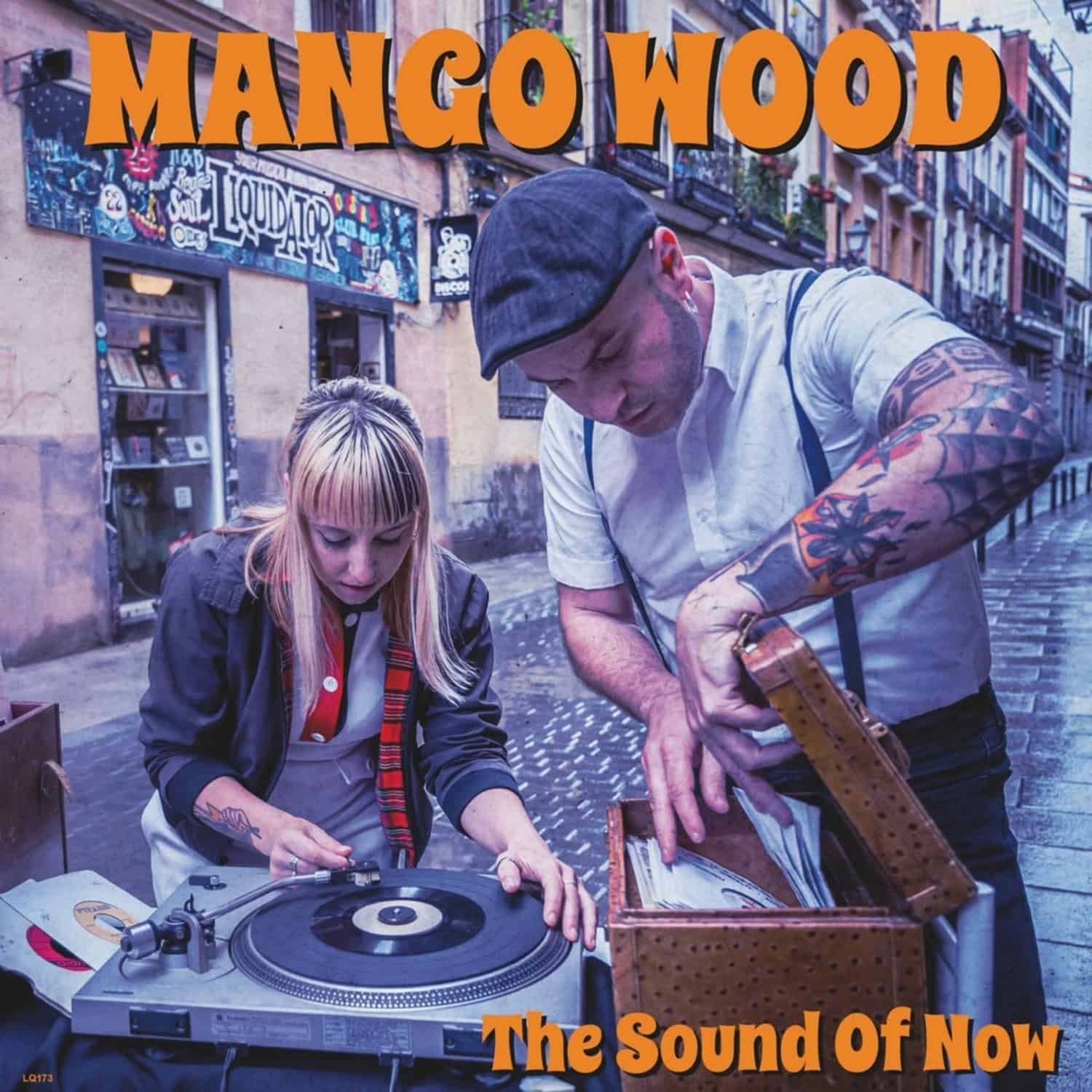 Mango Wood - THE SOUND OF NOW 