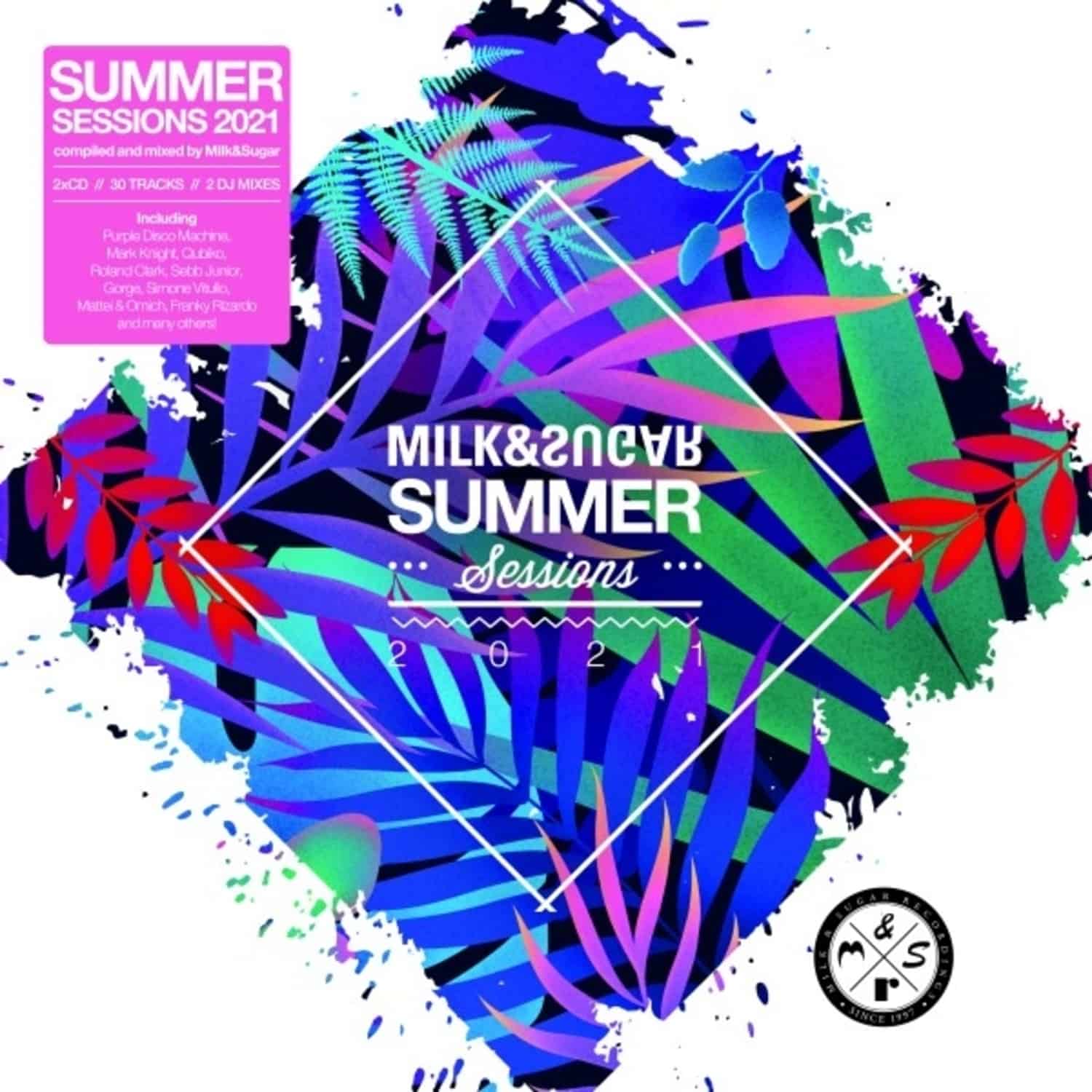 Various/Milk & Sugar  - MILK & SUGAR SUMMER SESSIONS 2021 