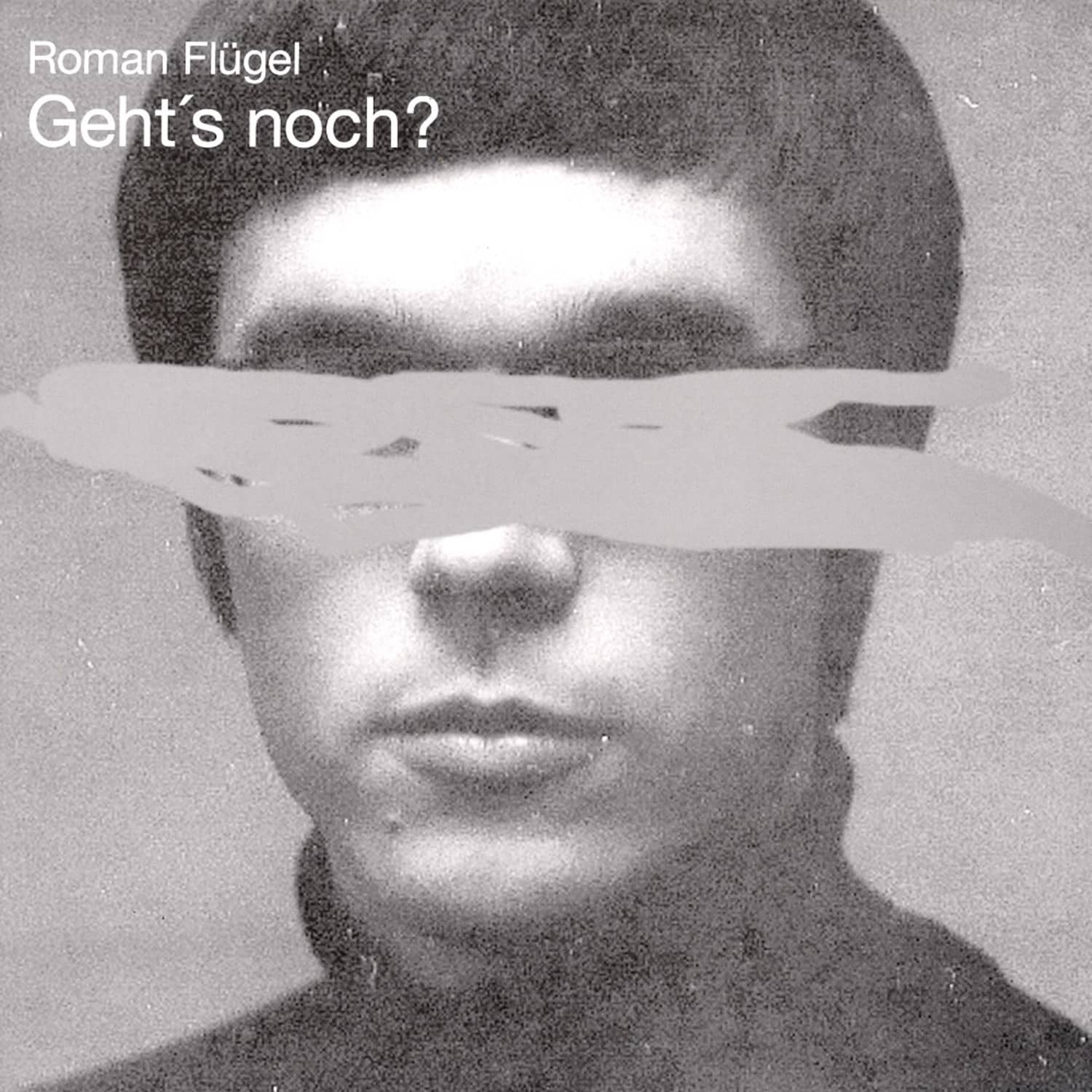 Roman Fluegel - Gehts noch ? 