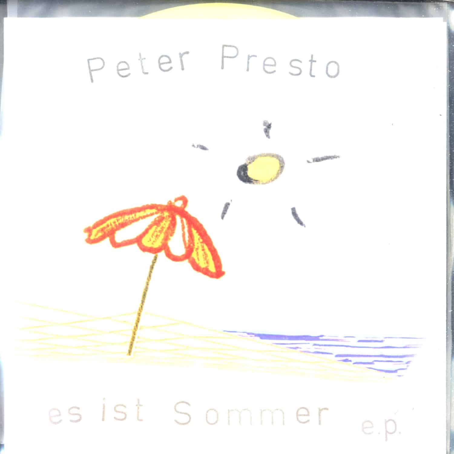 Peter Presto - ES IST SOMMER EP 