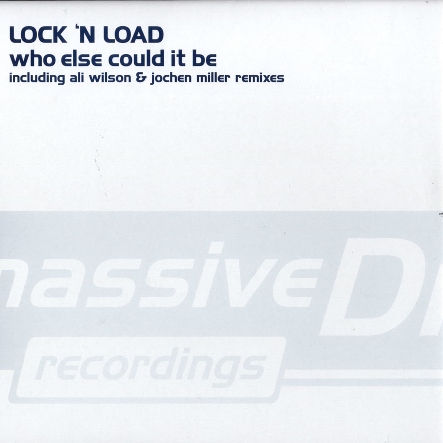 Lock n Load - WHO ELSE COULD IT BE