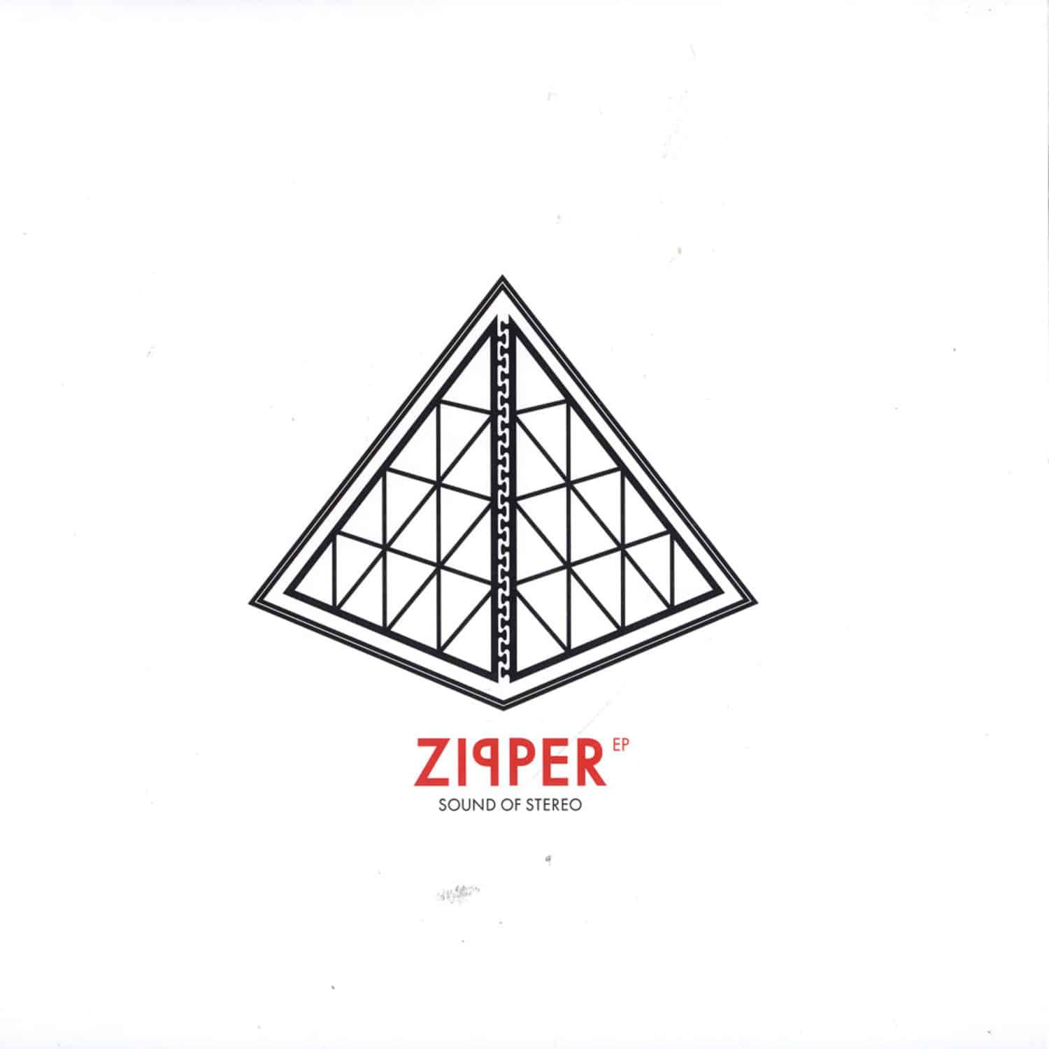 Sound Of Stereo - ZIPPER EP