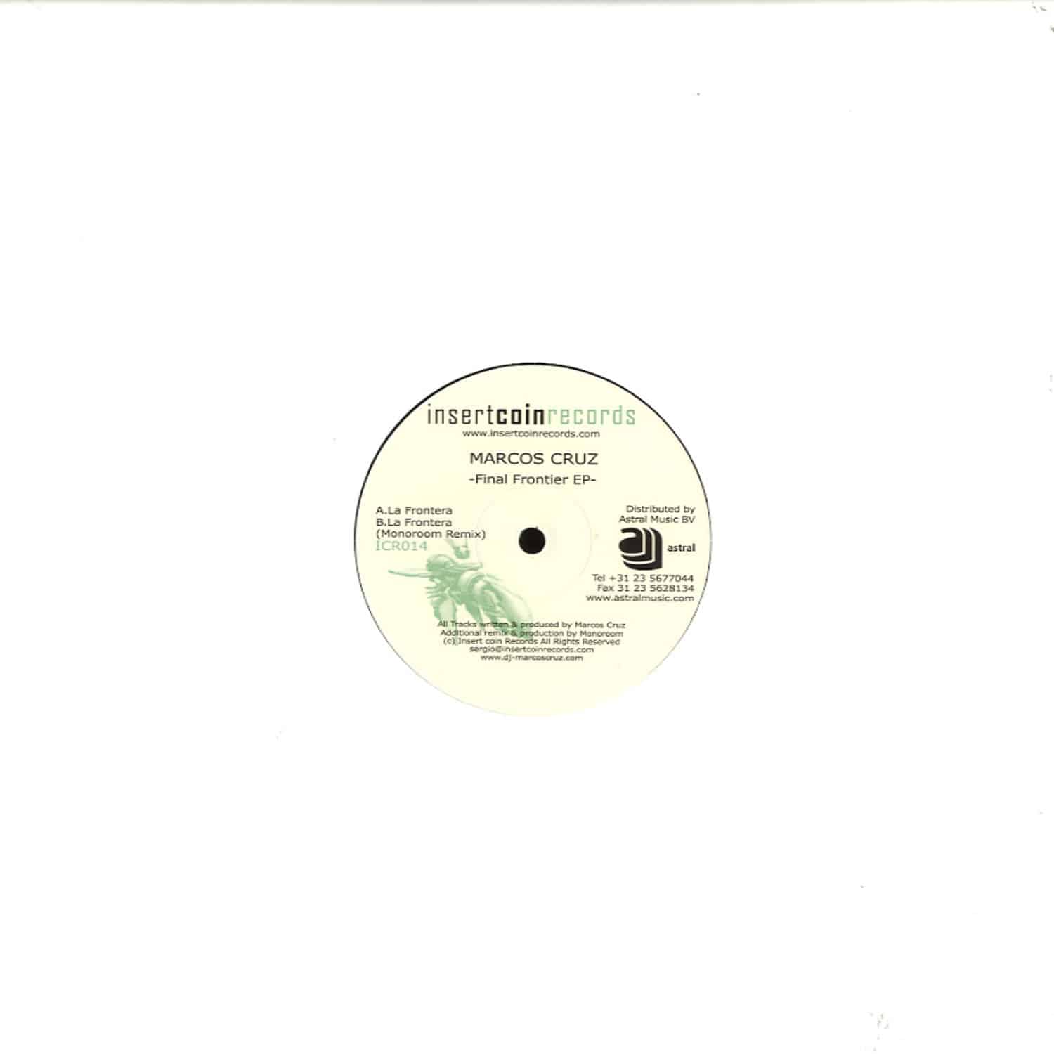 Marcos Cruz - FINAL FRONTIER EP / MONOROOM RMX