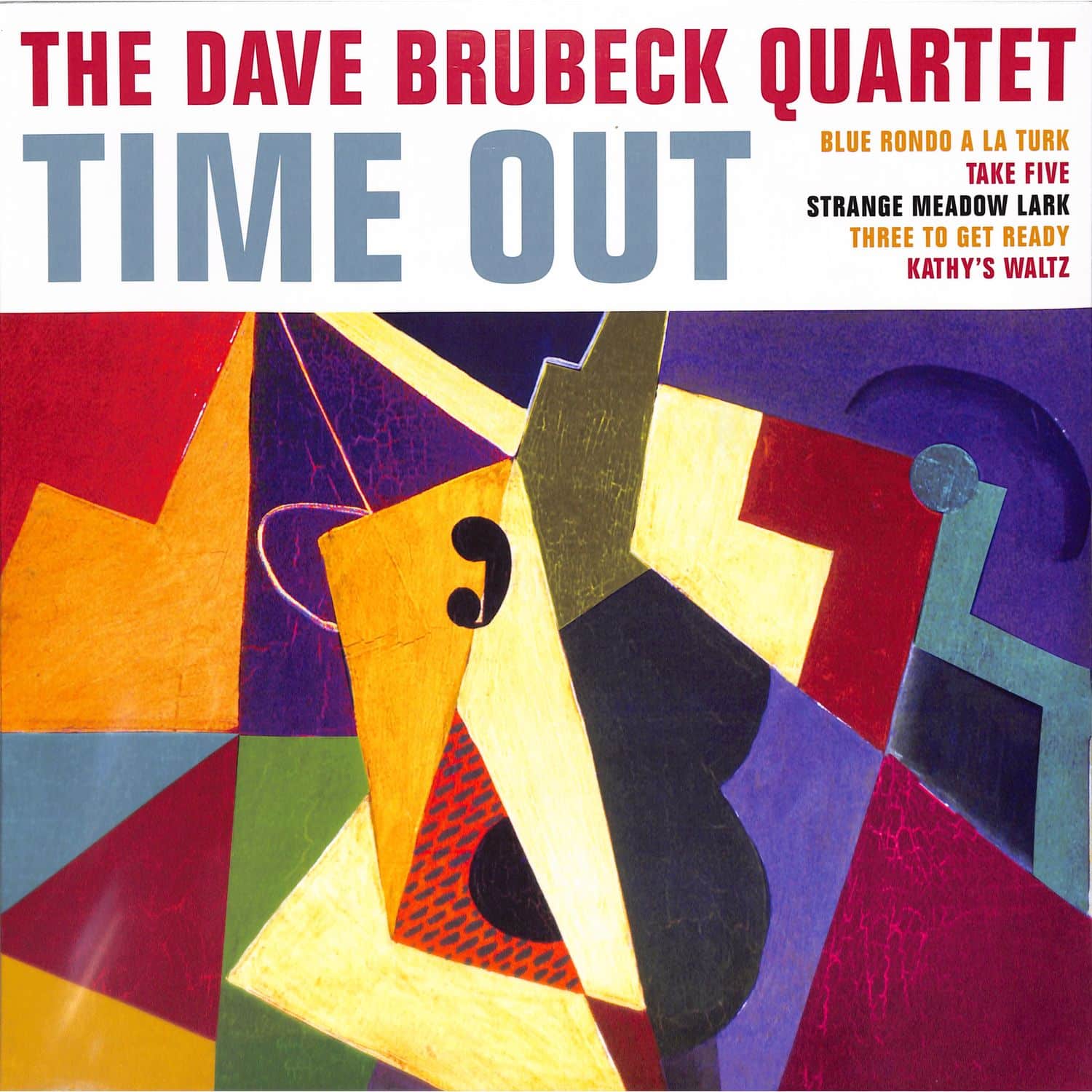 The Dave Brubeck Quartet - TIME OUT 