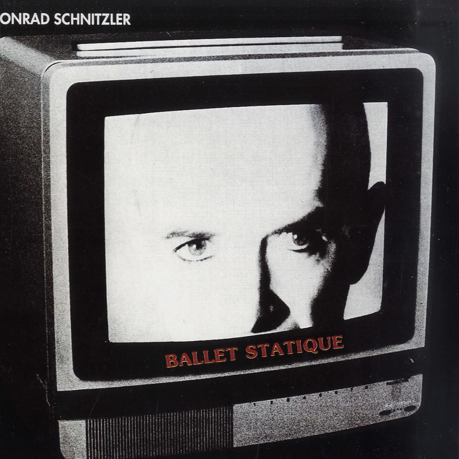 Conrad Schnitzler - BALLET STATIQUE 