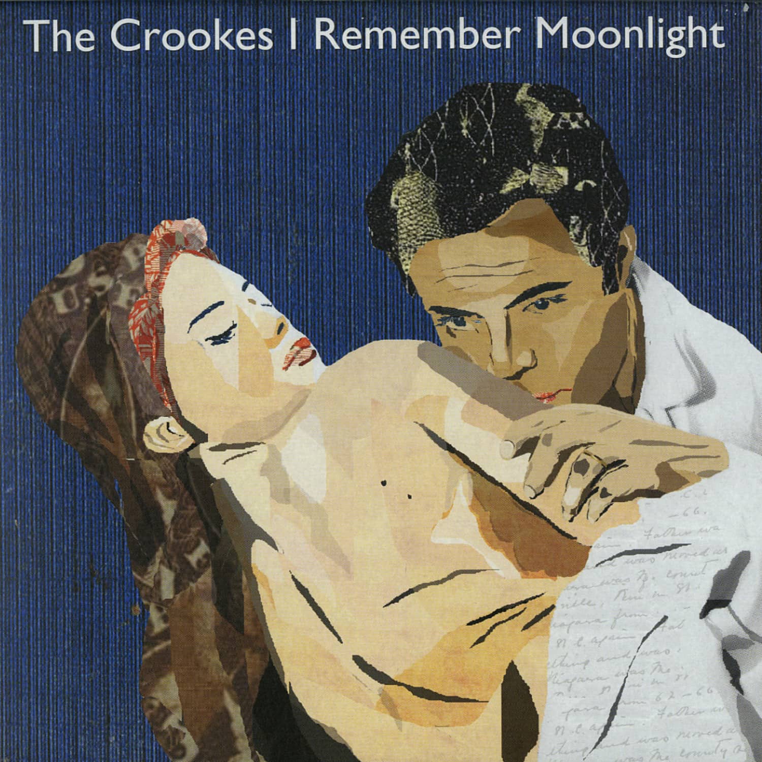 The Crookes - I REMEMBER MOONLIGHT 