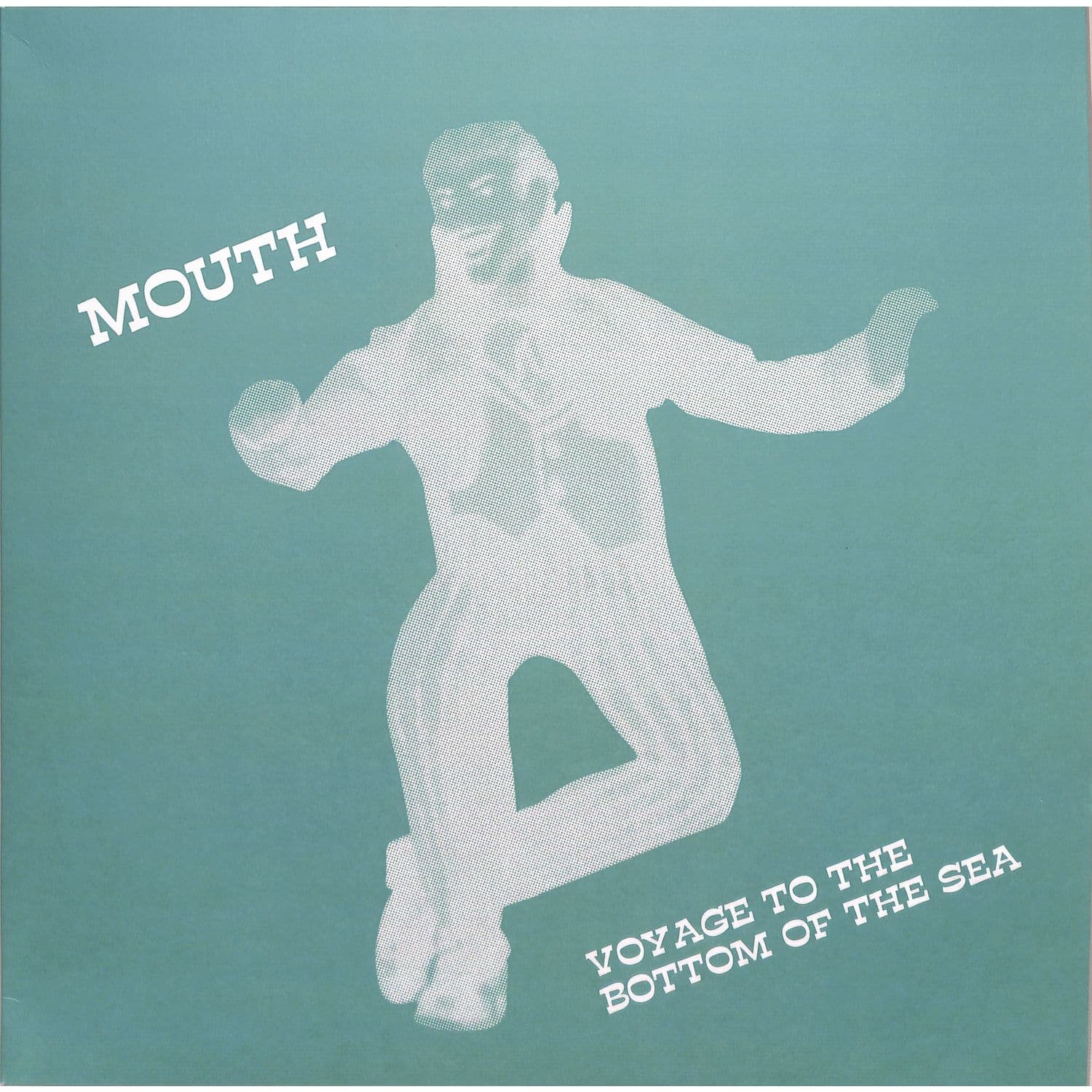 Mouth - VOYAGE TO THE BOTTOM OF THE SEA 