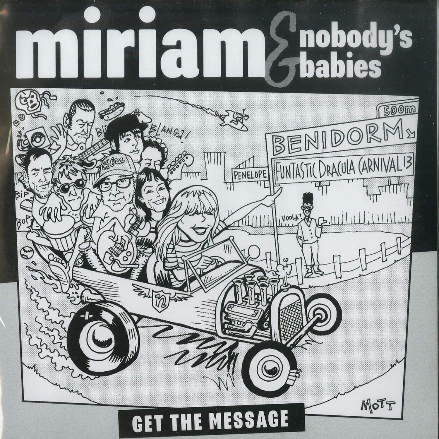 Miriam & Nobodys Babies - GET THE MESSAGE / YOU GOT TO ME