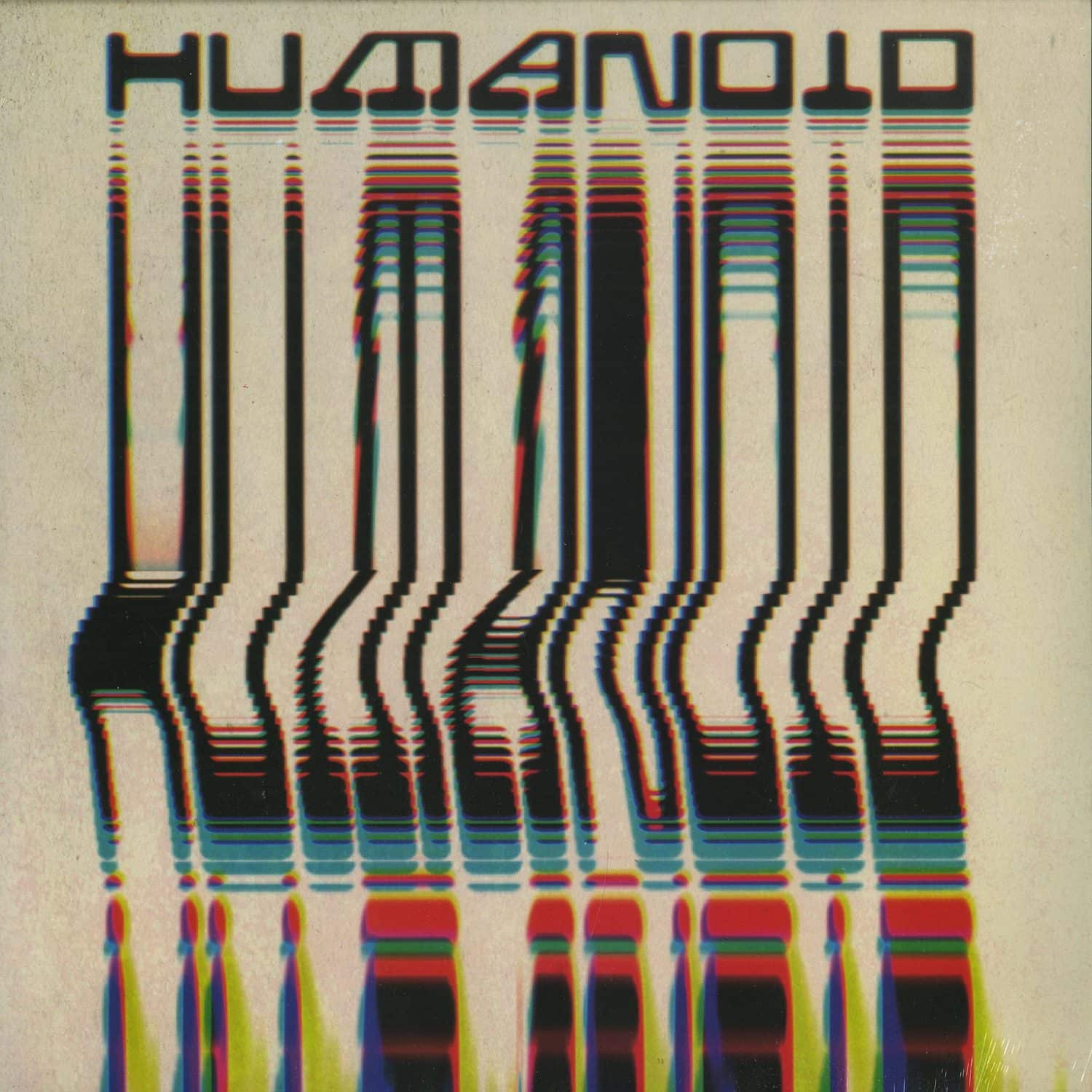 Humanoid - BUILT BY HUMANOID 