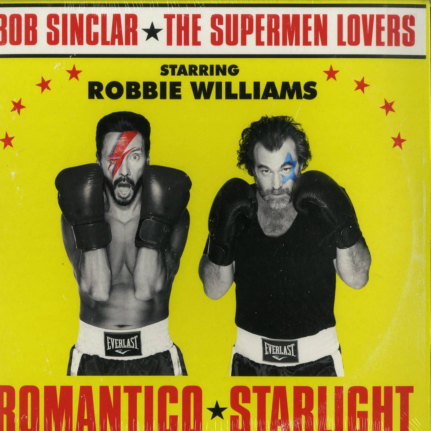 Bob Sinclair x Supermen Lovers x Robbie Williams - ROMANTICO STARLIGHT 