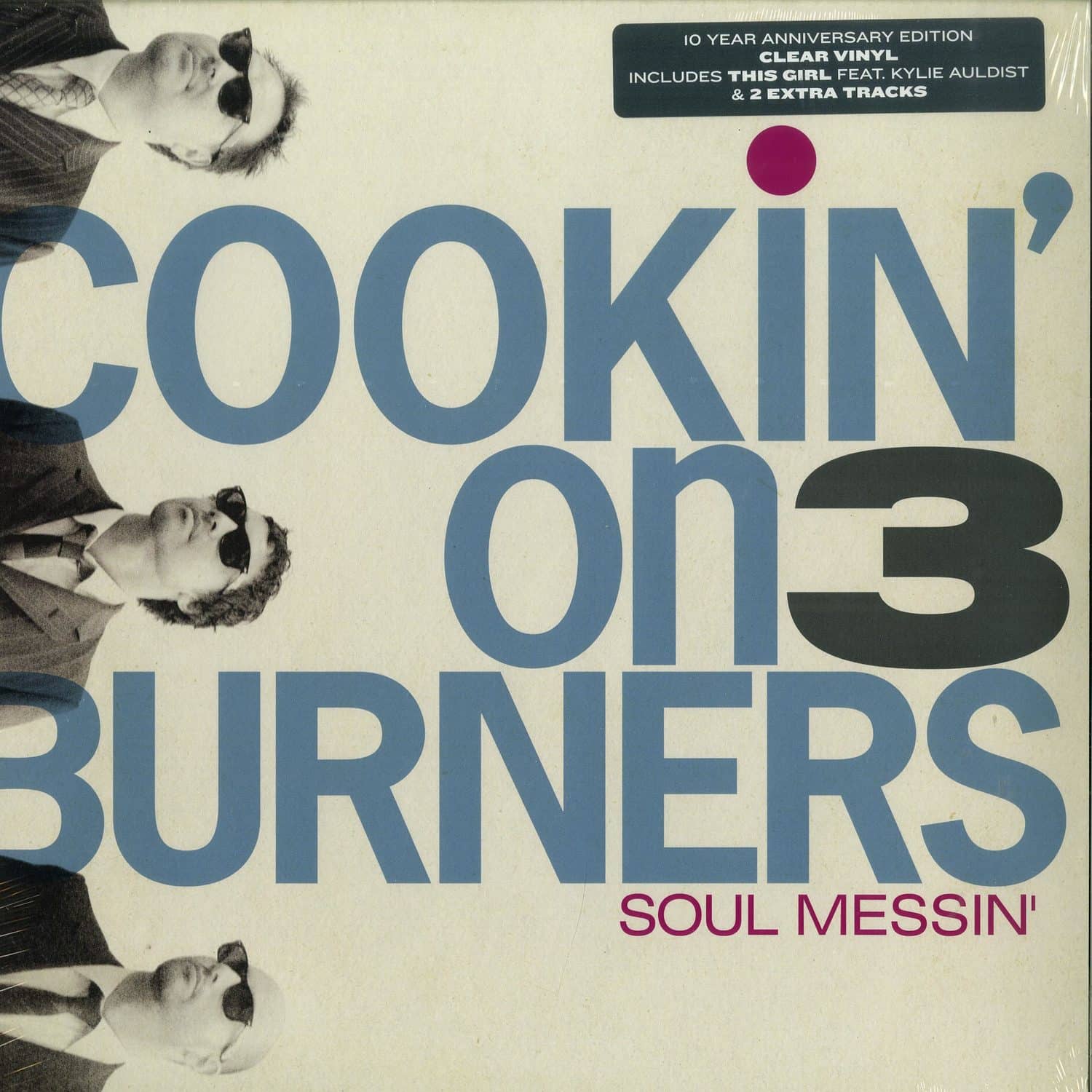 Cookin On 3 Burners - SOUL MESSIN - 10TH ANNIVERSARY 