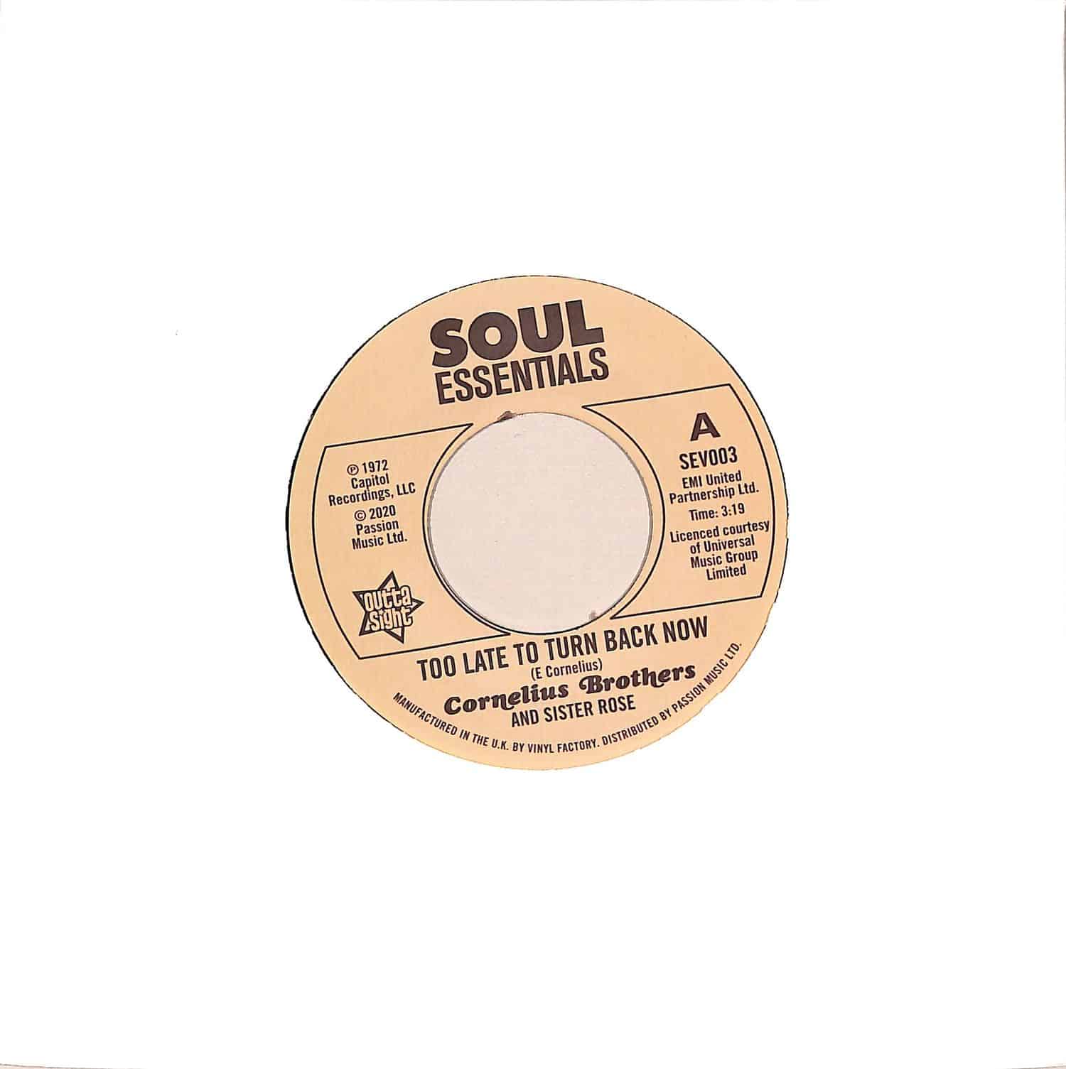 Cornelius Brothers - TOO LATE TO TURN BACK NOW 