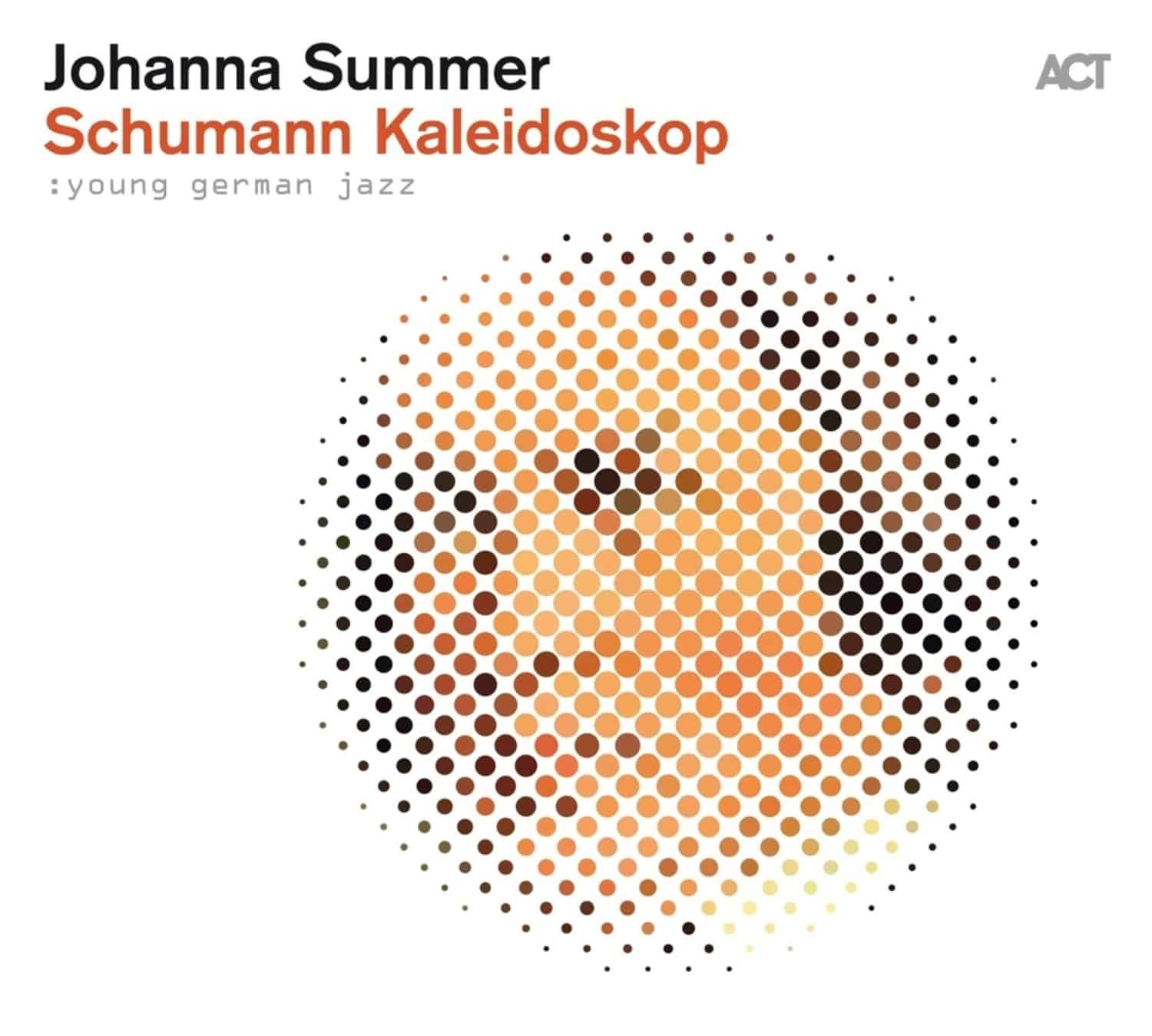 Johanna Summer - YOUNG GERMAN JAZZ-SCHUMANN KALEIDOSKOP 