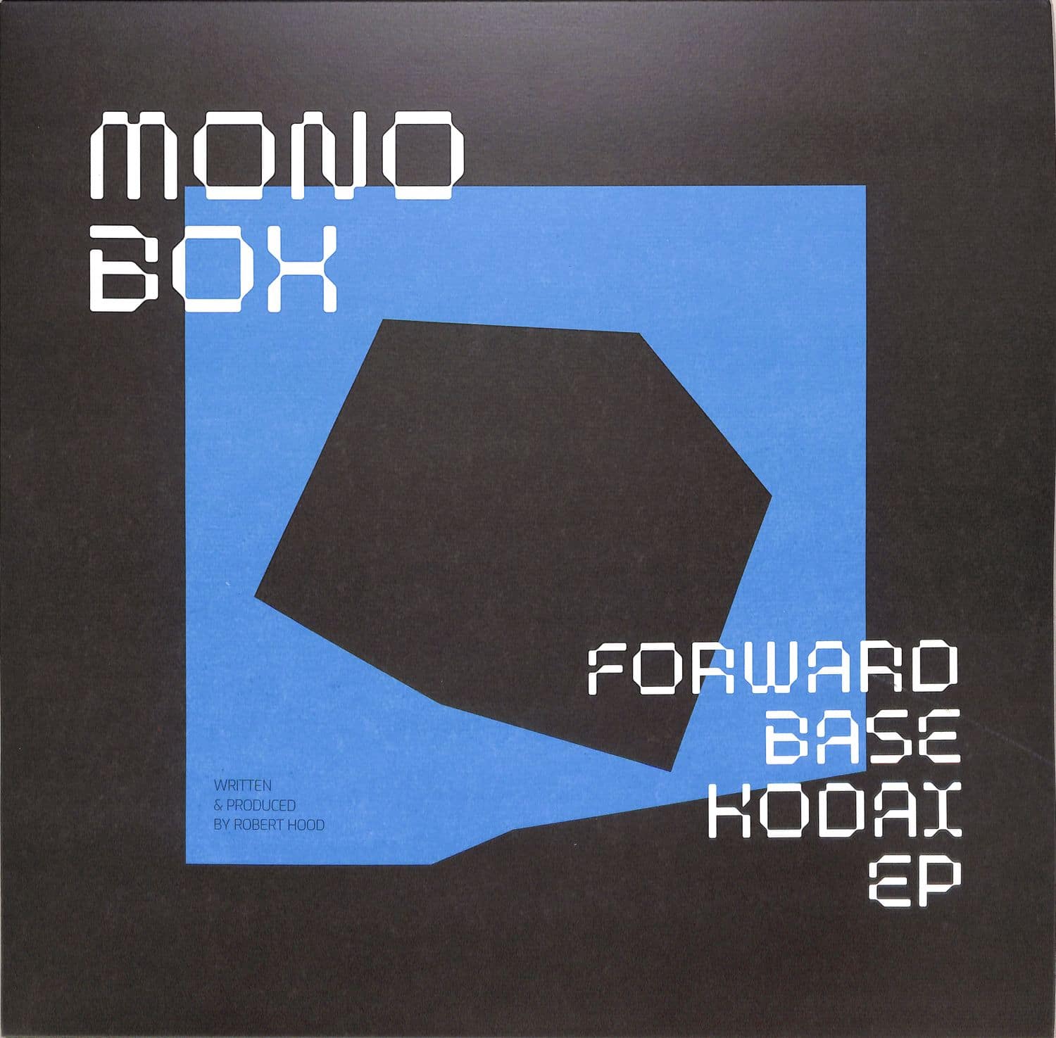 Monobox - FORWARDBASE KODAI EP