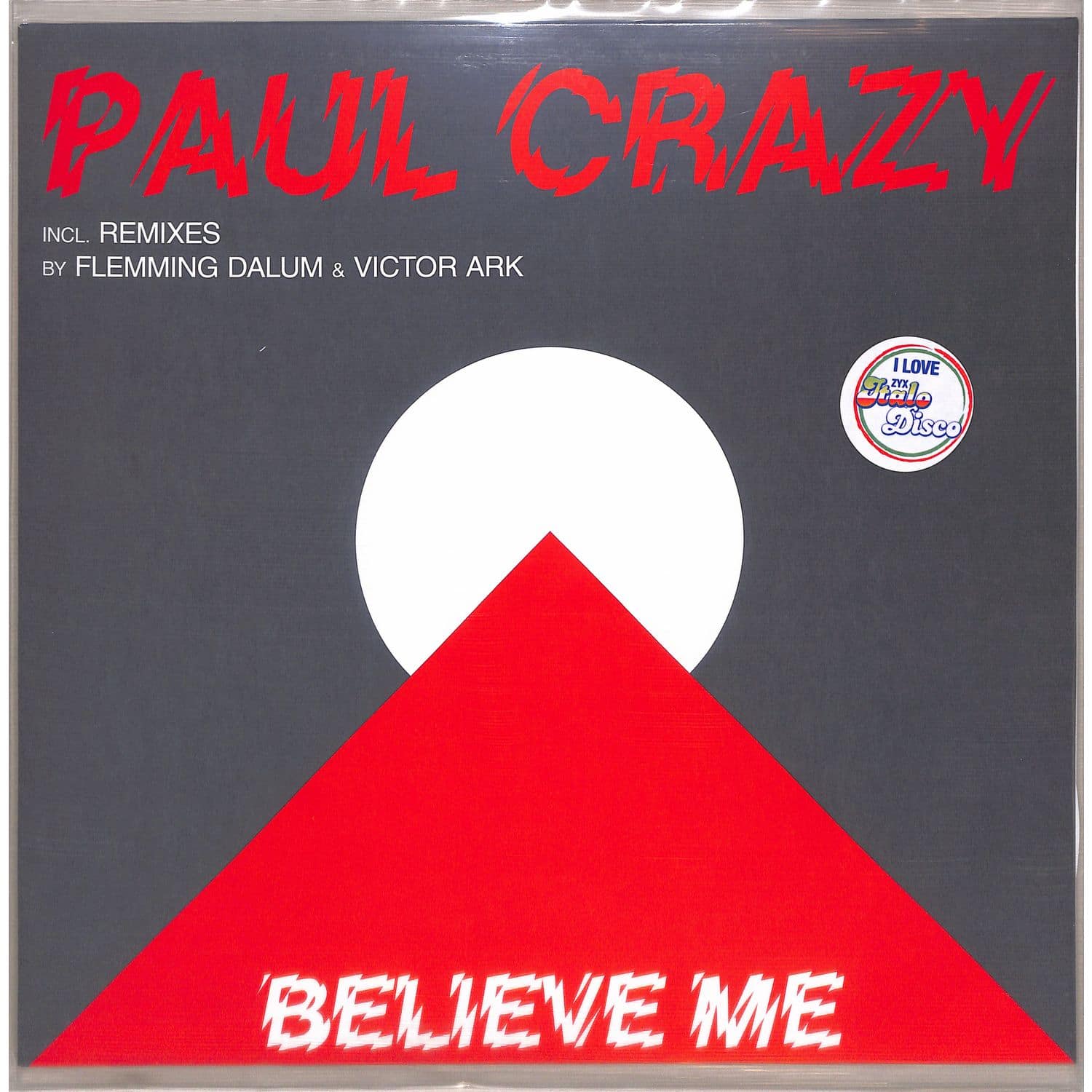 Paul Crazy - BELIEVE ME