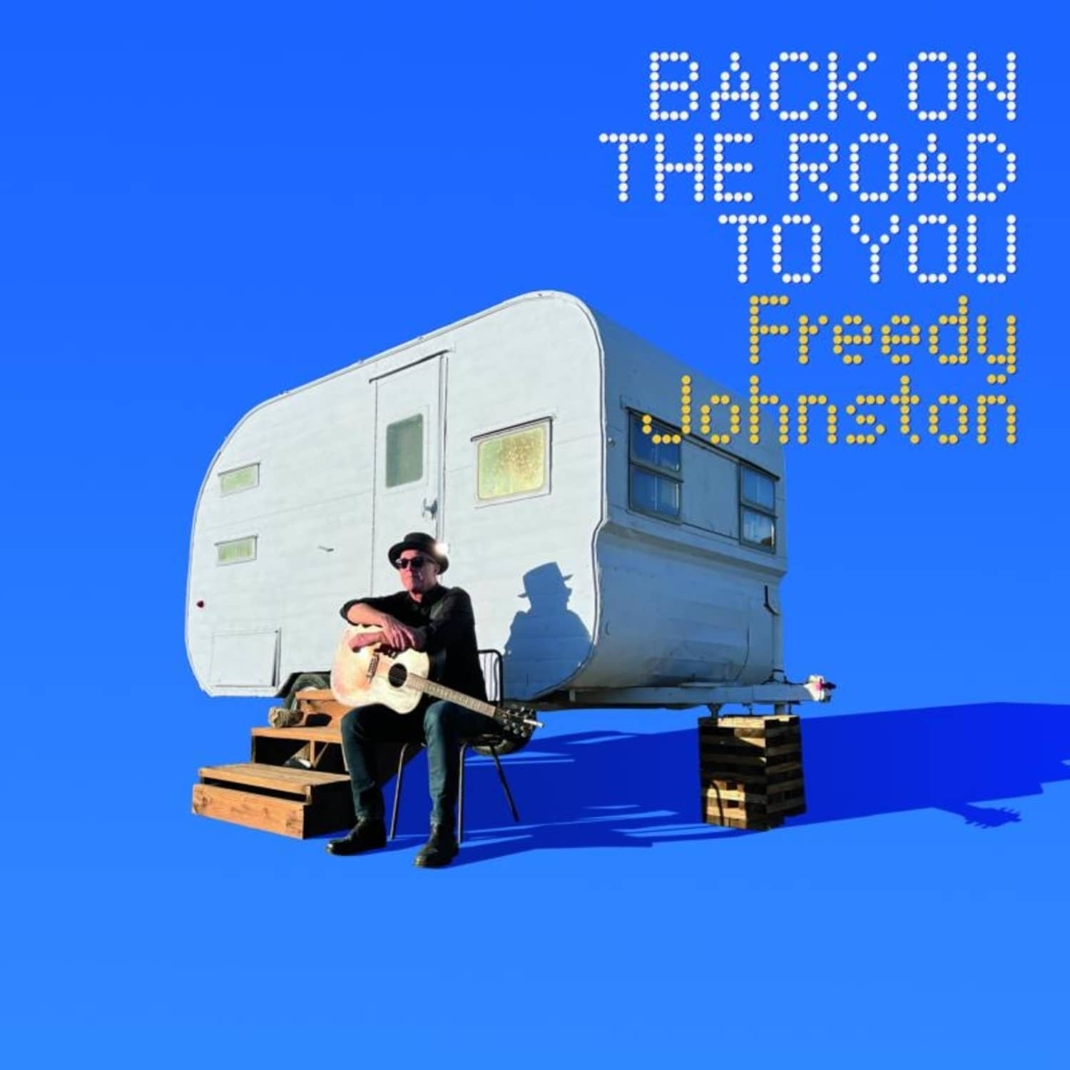Freddy Johnston - BACK ON THE ROAD TO YOU 