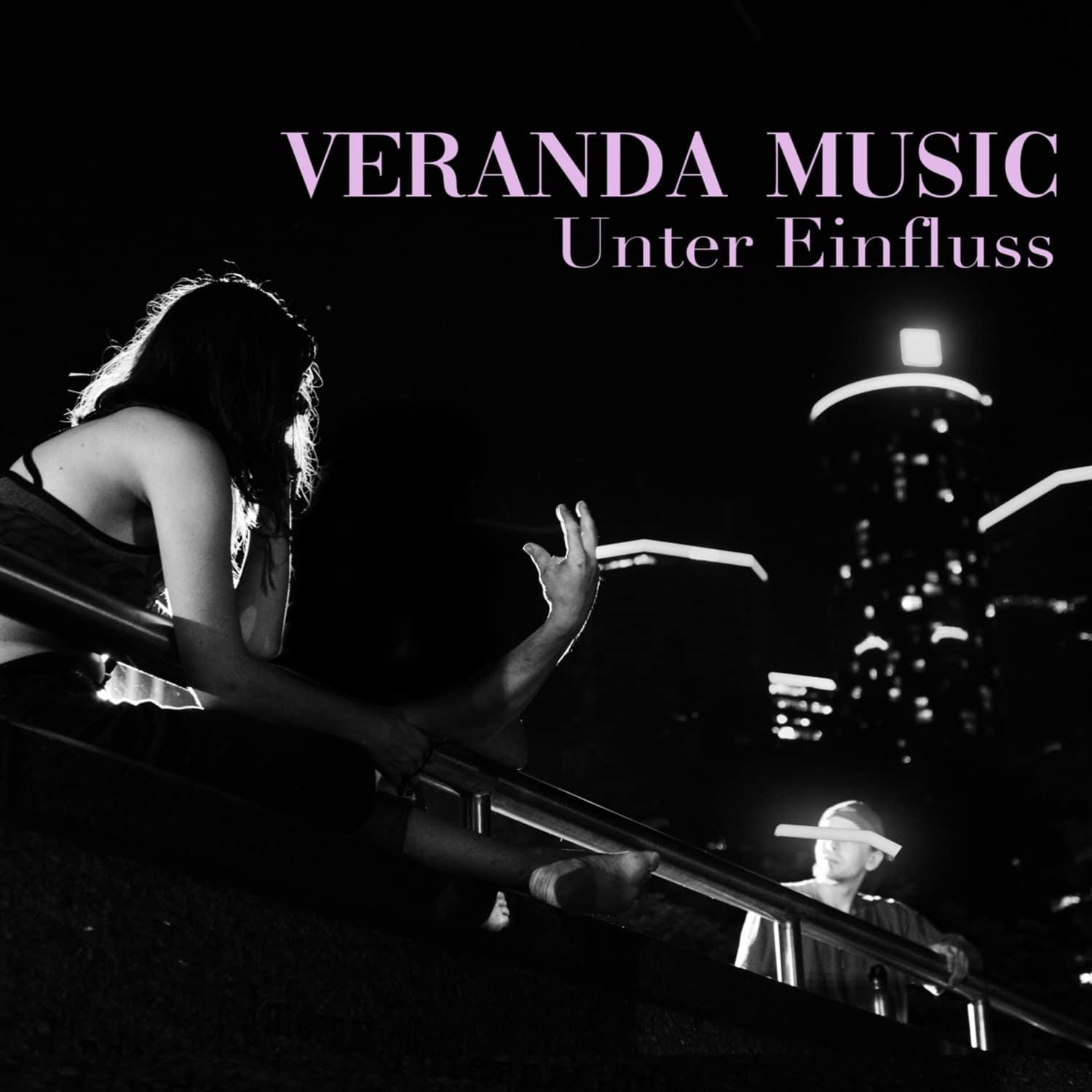 Veranda Music - UNTER EINFLUSS 