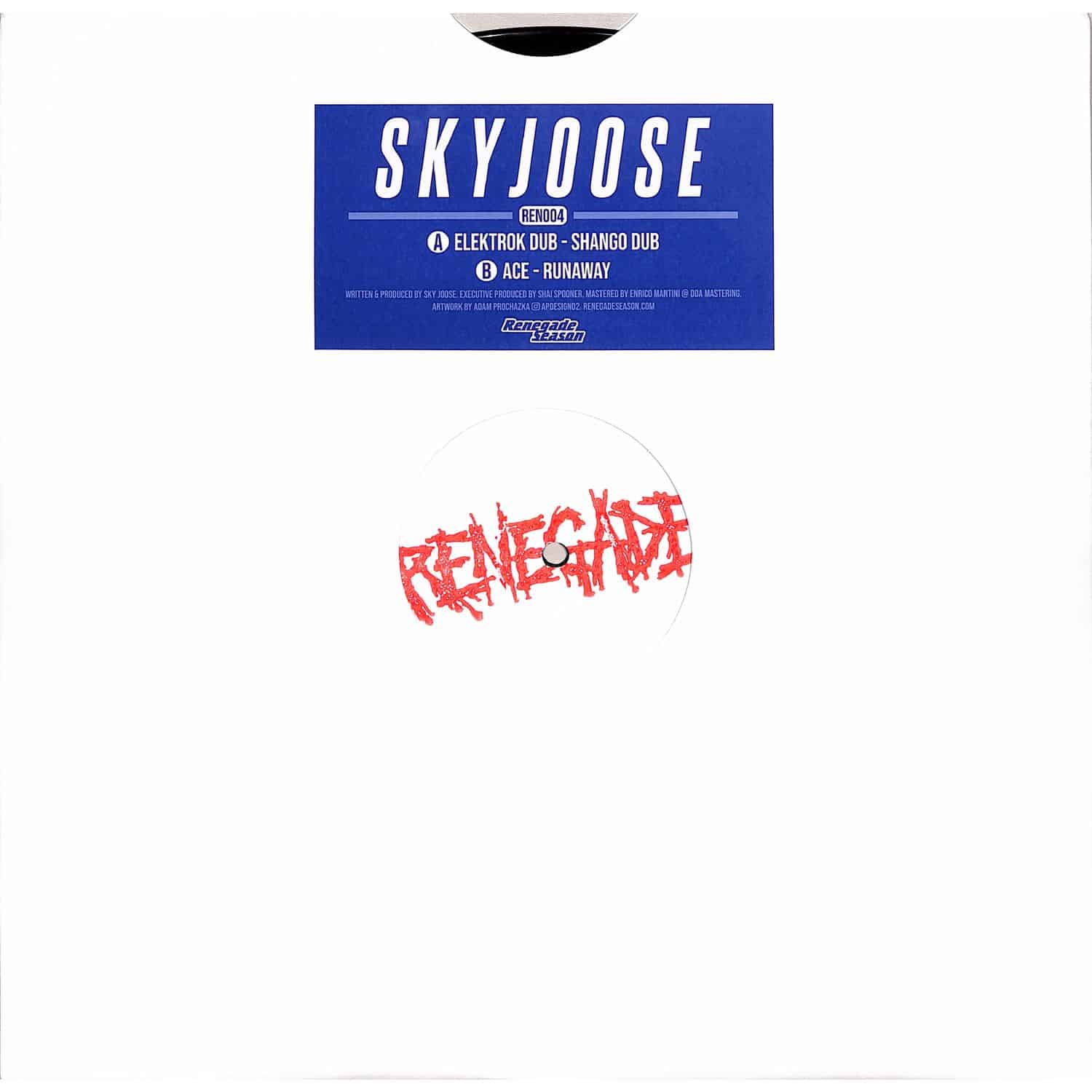 Sky Joose - RENEGADE SEASON 004