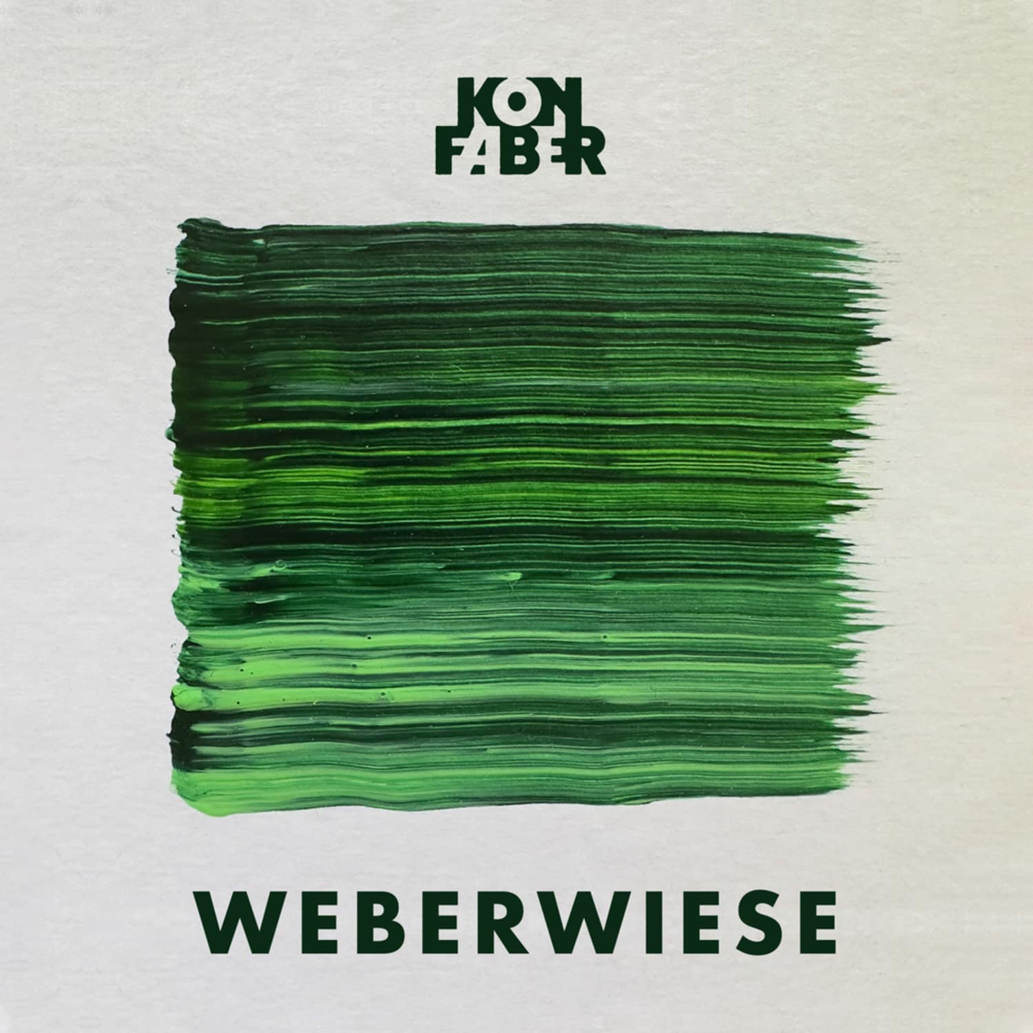 Kon Faber - WEBERWIESE EP
