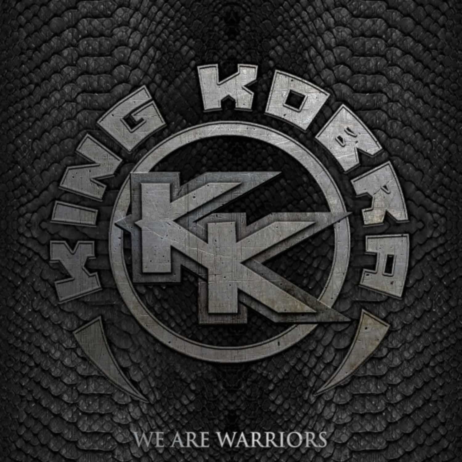 King Kobra - WE ARE WARRIORS 