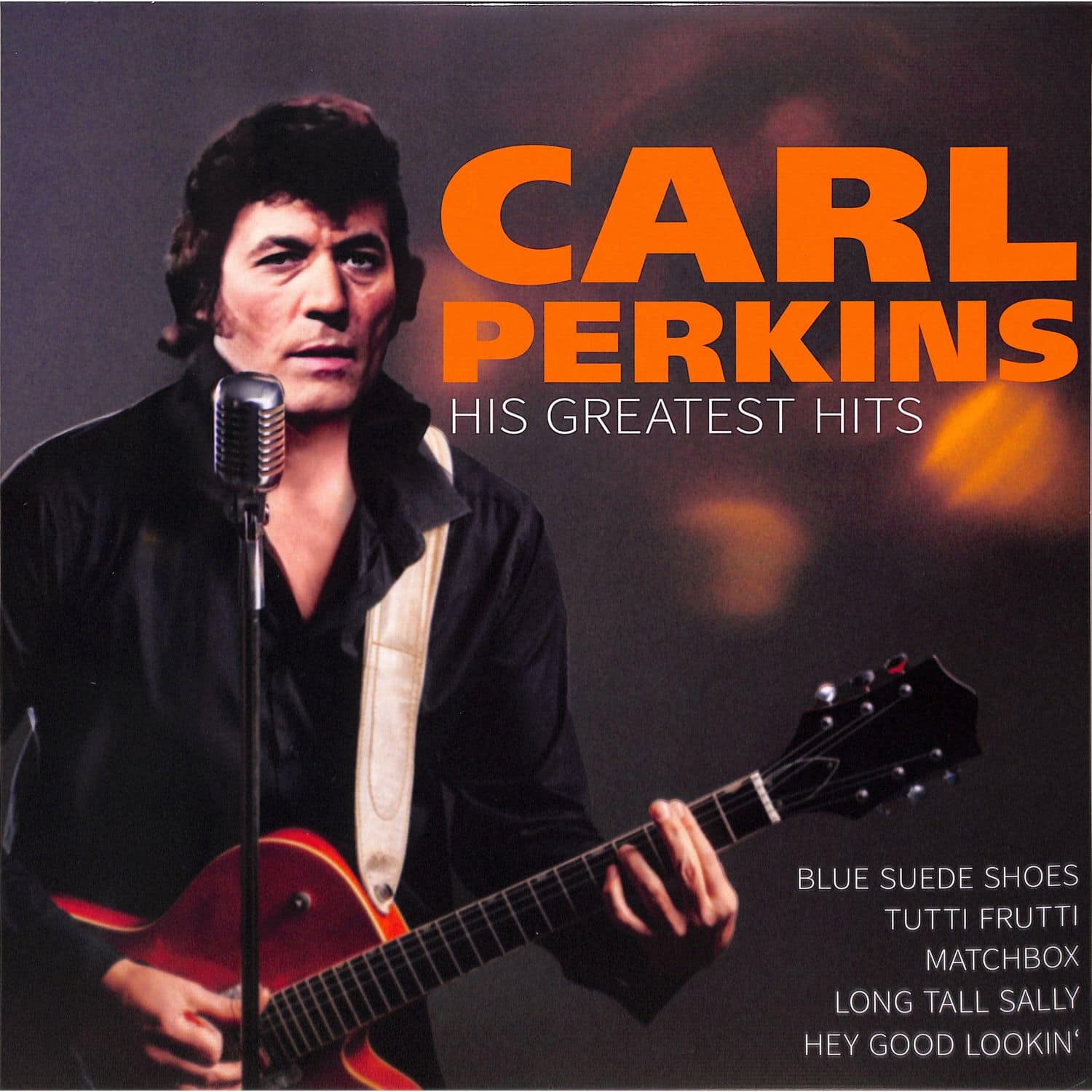 Carl Perkins - HIS GREATEST HITS 