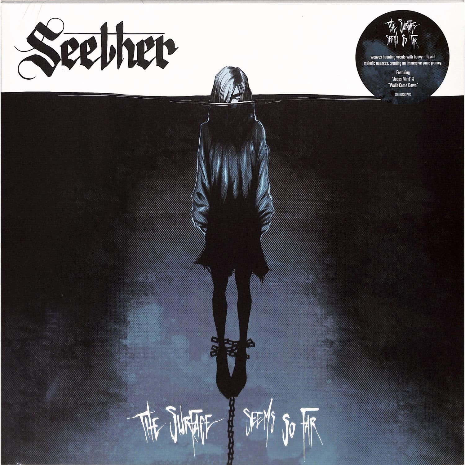 Seether - THE SURFACE SEEMS SO FAR 