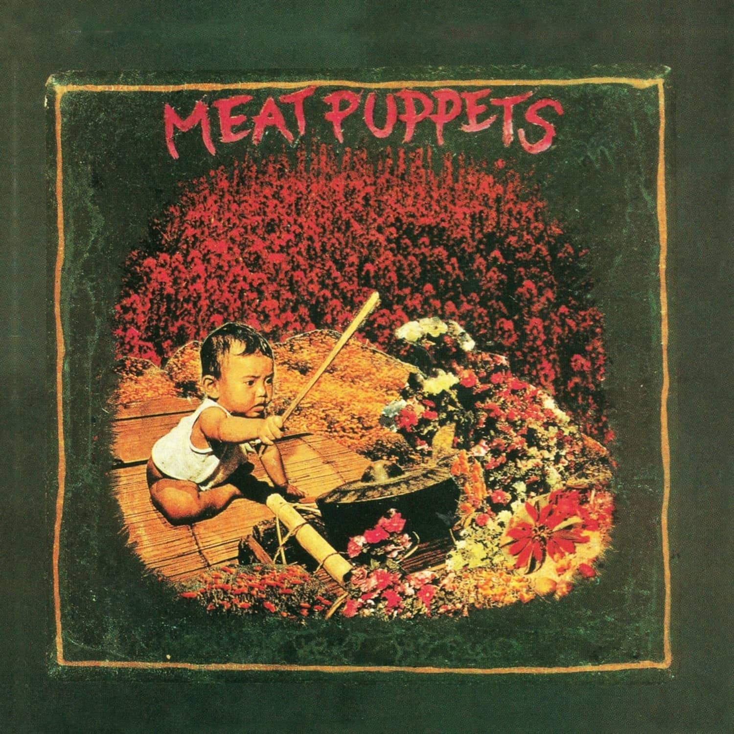 Meat Puppts - MEAT PUPPETS 1 