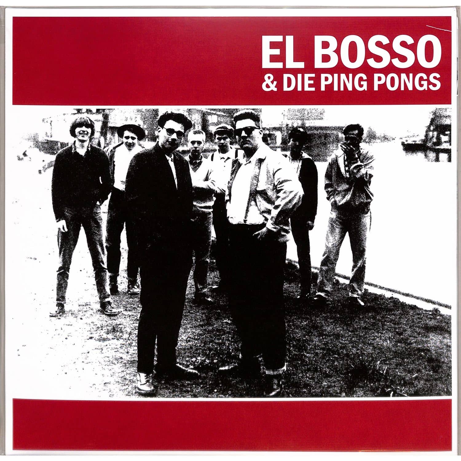 El Bosso & die Ping Pongs - EL BOSSO & DIE PING PONGS 