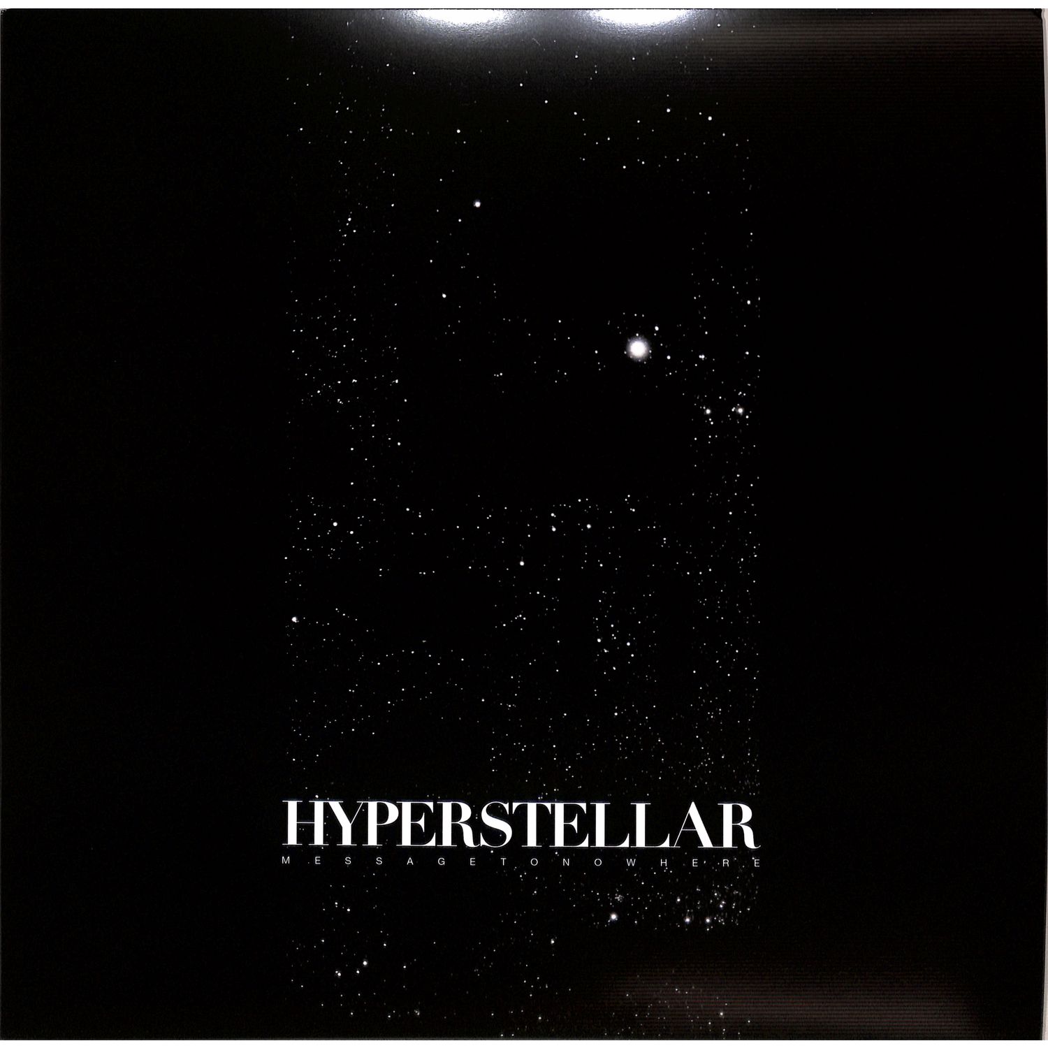 Hyperstellar - MESSAGE TO NOWHERE EP