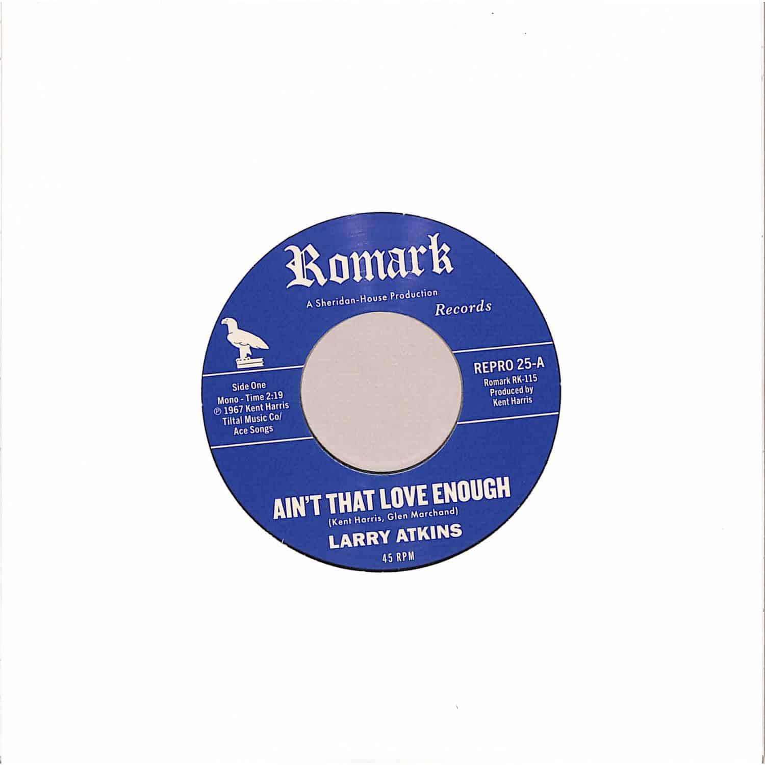 Larry Atkins - AIN T THAT LOVE ENOUGH / LIGHTEN UP 