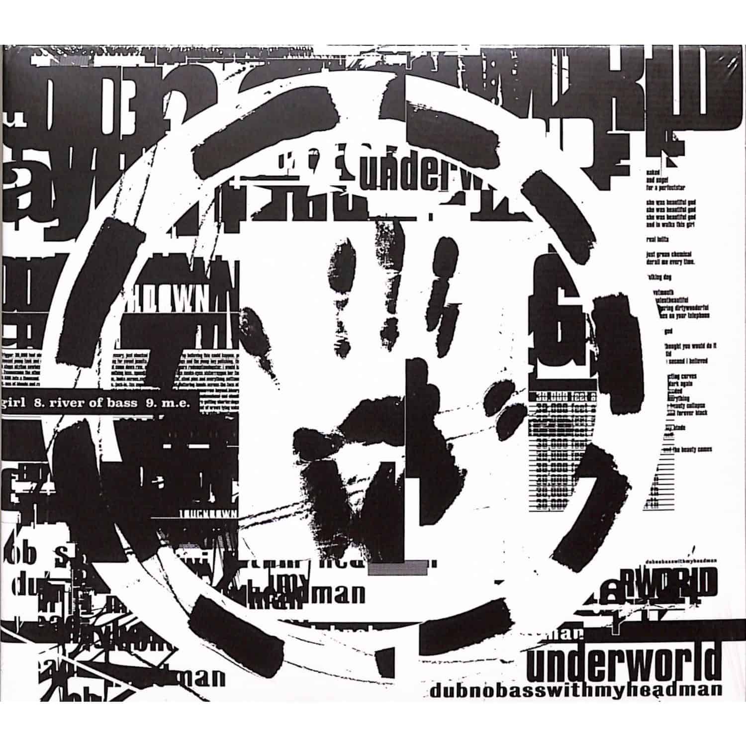 Underworld - DUBNOBASSWITHMYHEADMAN 
