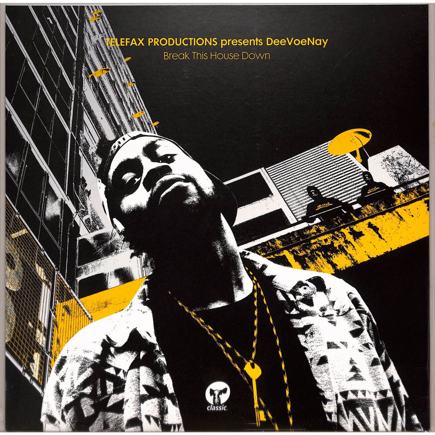 Telefax Productions Presents DeeVoeNay - BREAK THIS HOUSE DOWN