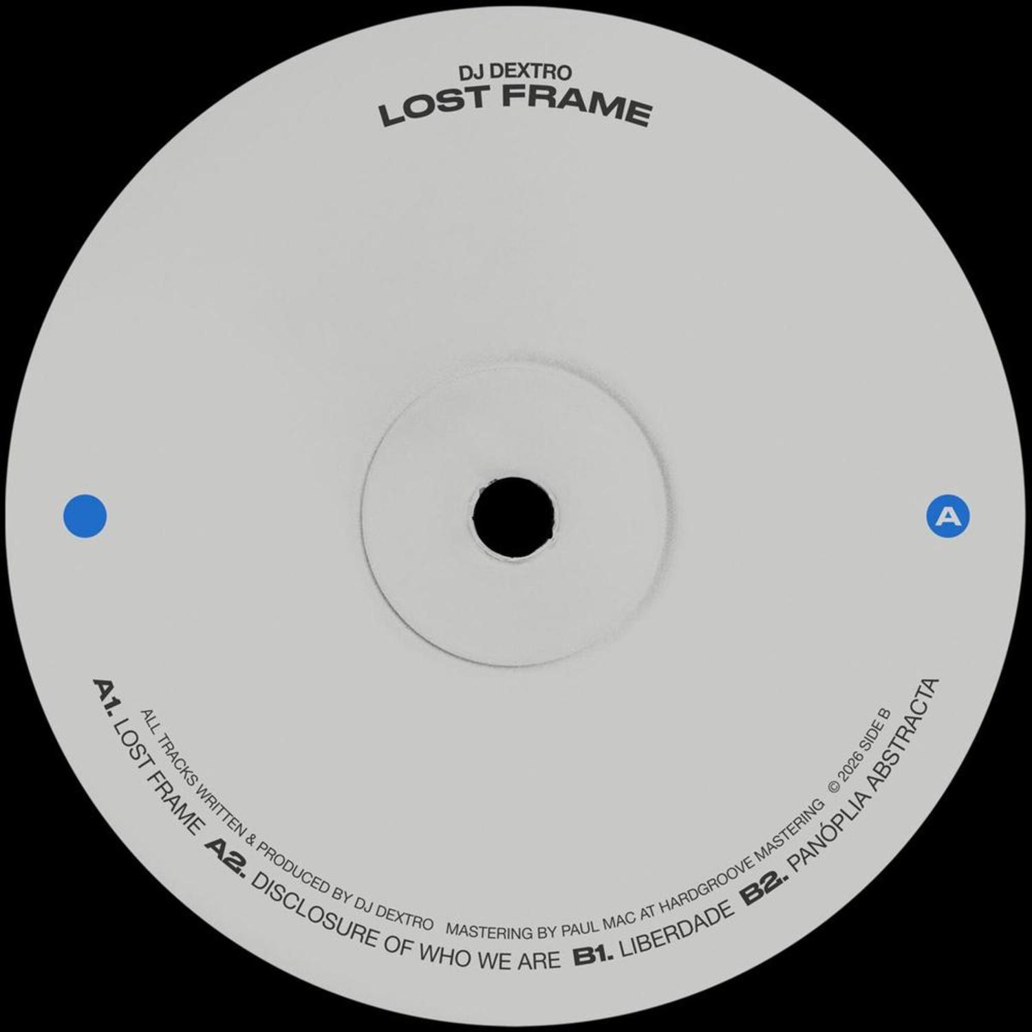 DJ Dextro - LOST FRAME