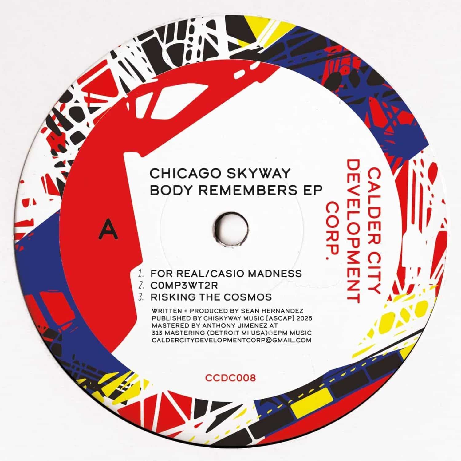 Chicago Skyway - BODY REMEMBERS EP