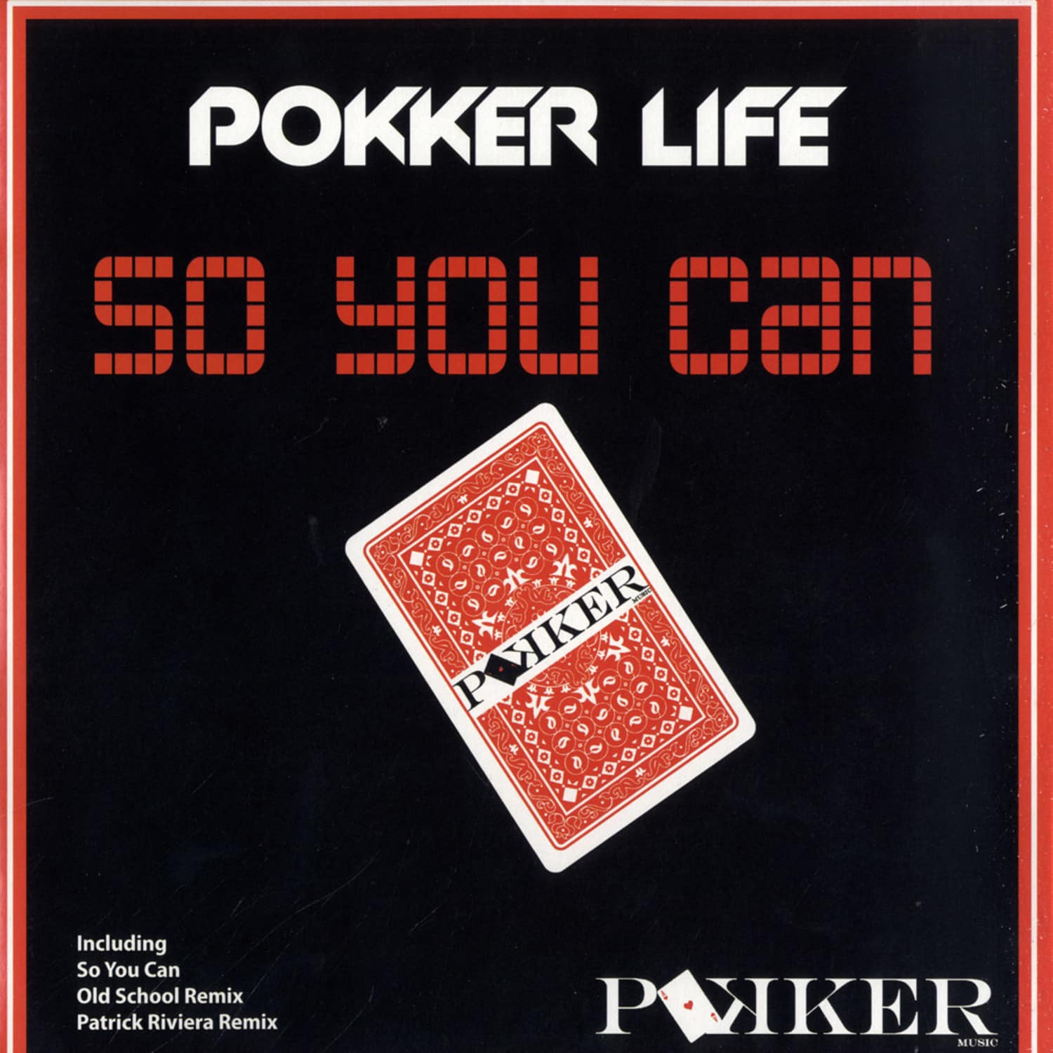 Pokker Life - SO YOU CAN