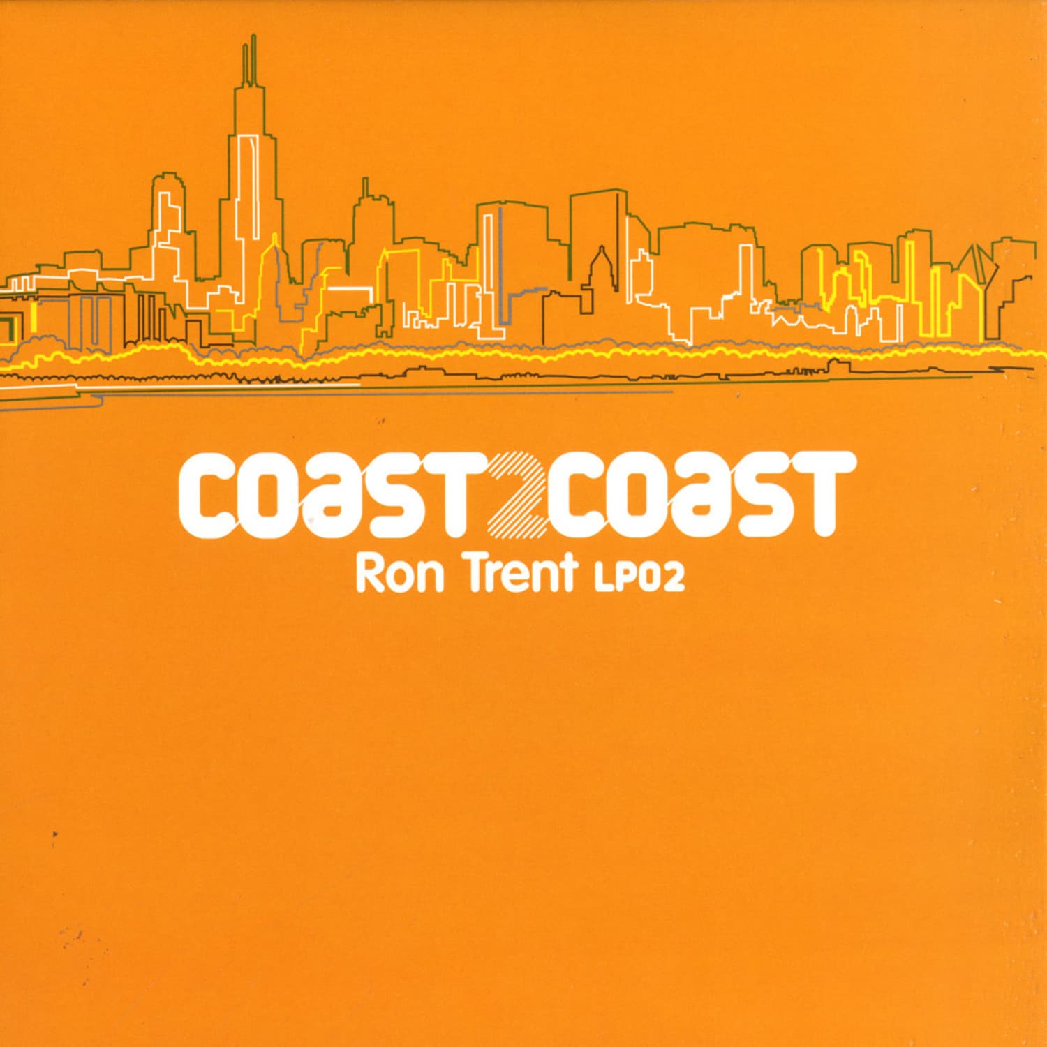 Ron Trent - COAST 2 COAST/ 2ND