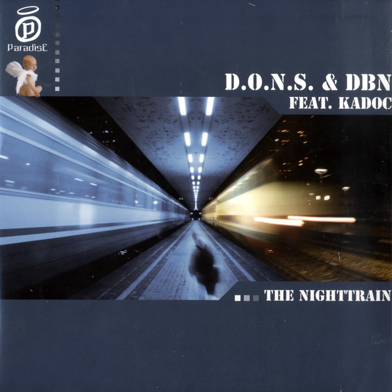 D.O.N.S. & DBN feat. Kadoc - THE NIGHTTRAIN