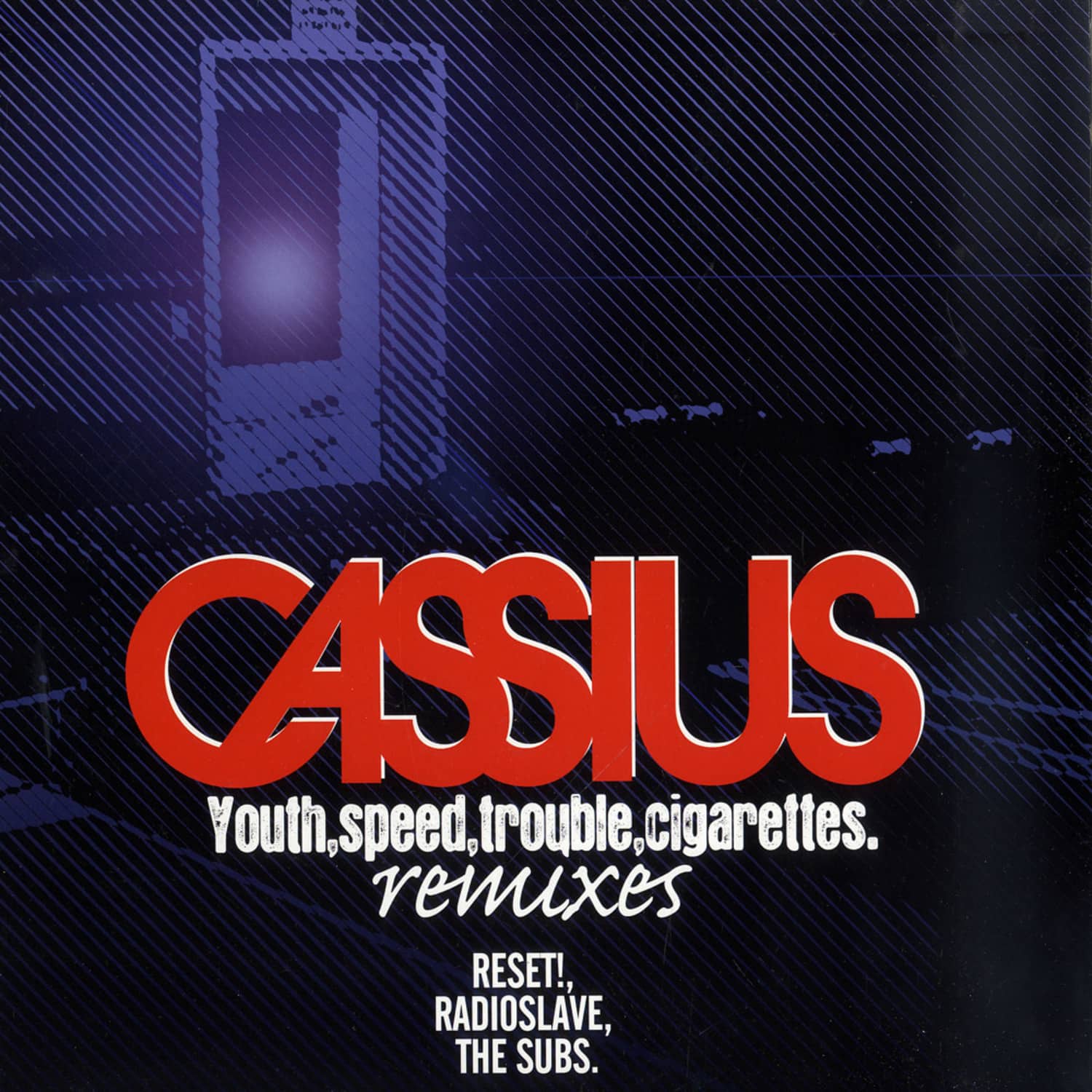 Cassius - YOUTH SPEED TROUBLE CIGARETTES RMXS