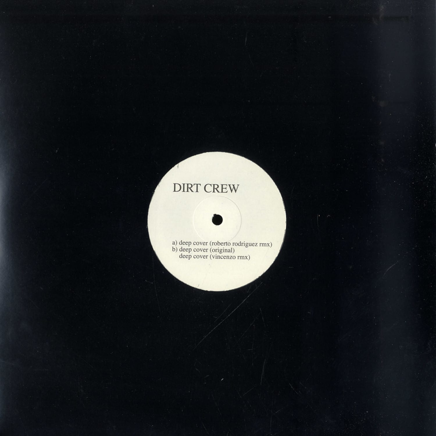 Dirt Crew - DEEP COVER 